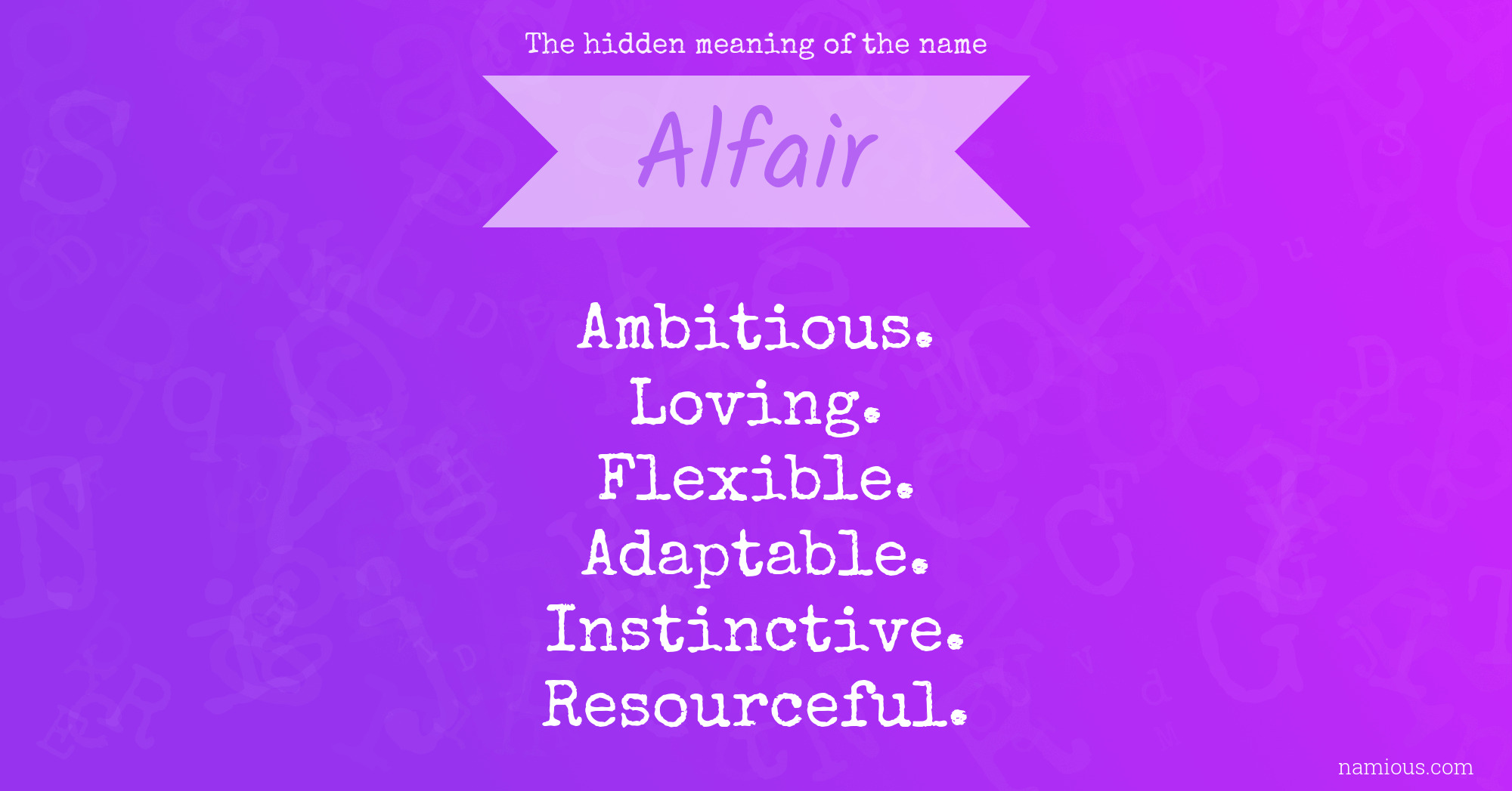 The hidden meaning of the name Alfair