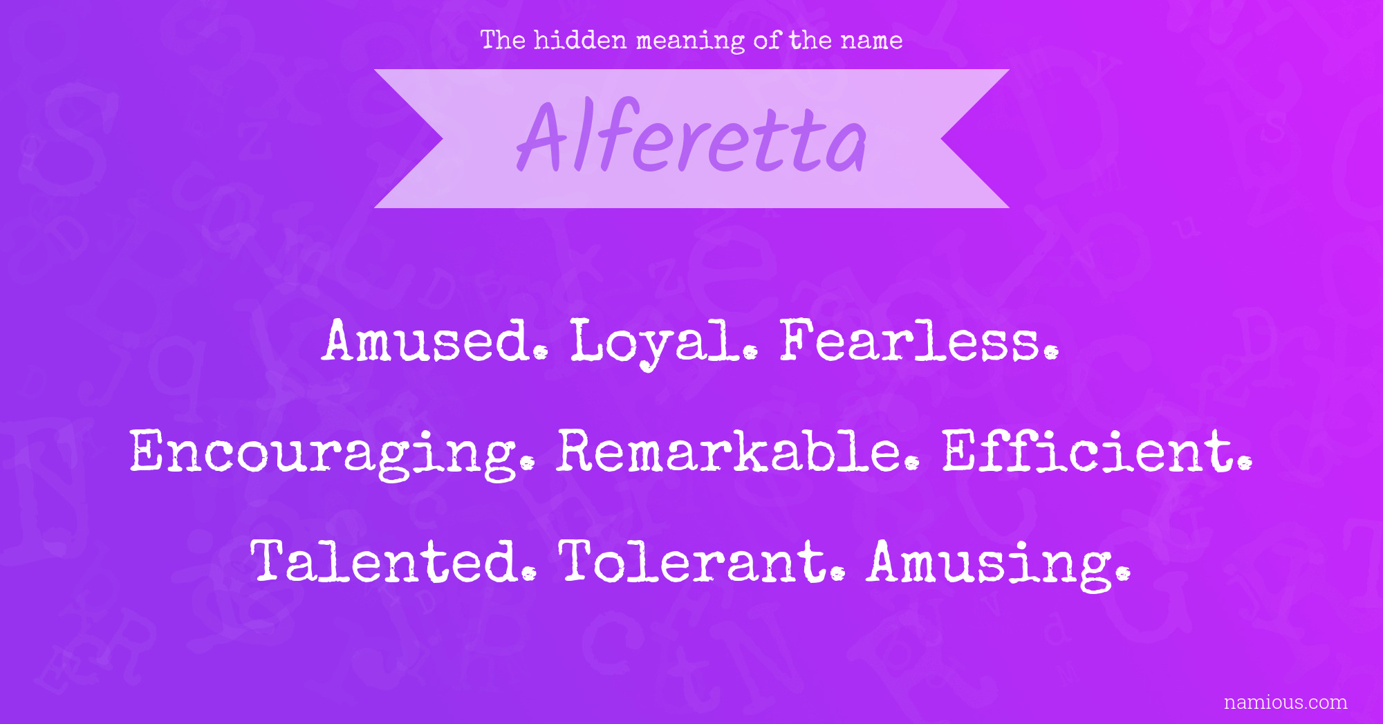 The hidden meaning of the name Alferetta