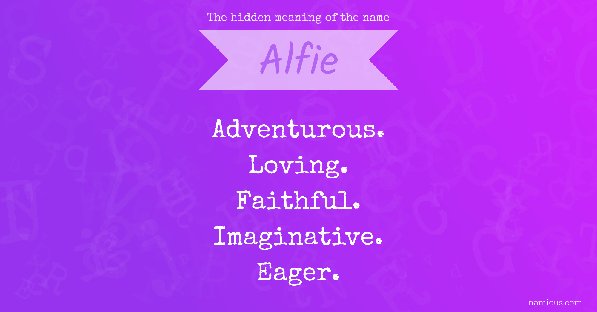 The hidden meaning of the name Alfie