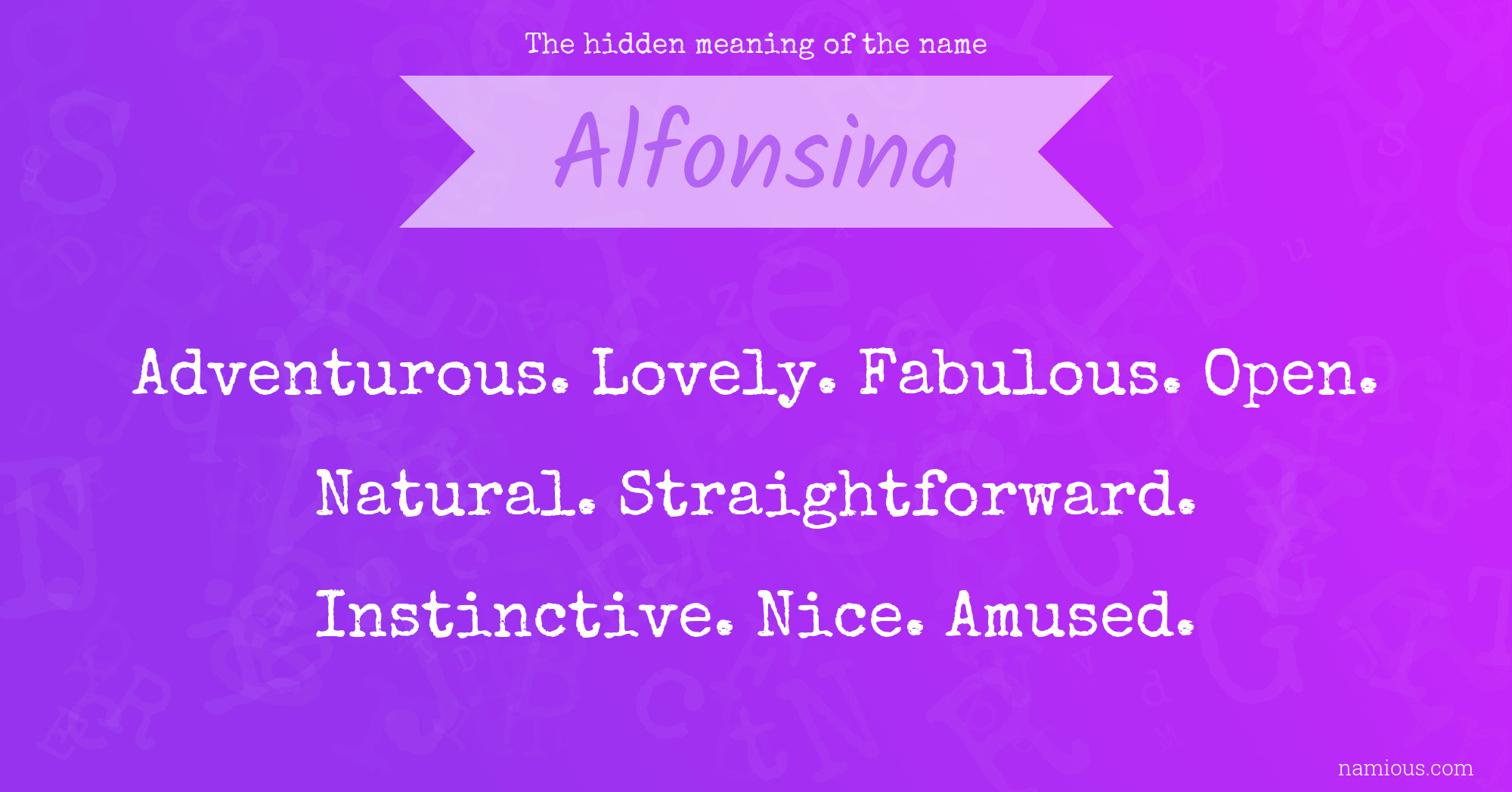 The hidden meaning of the name Alfonsina