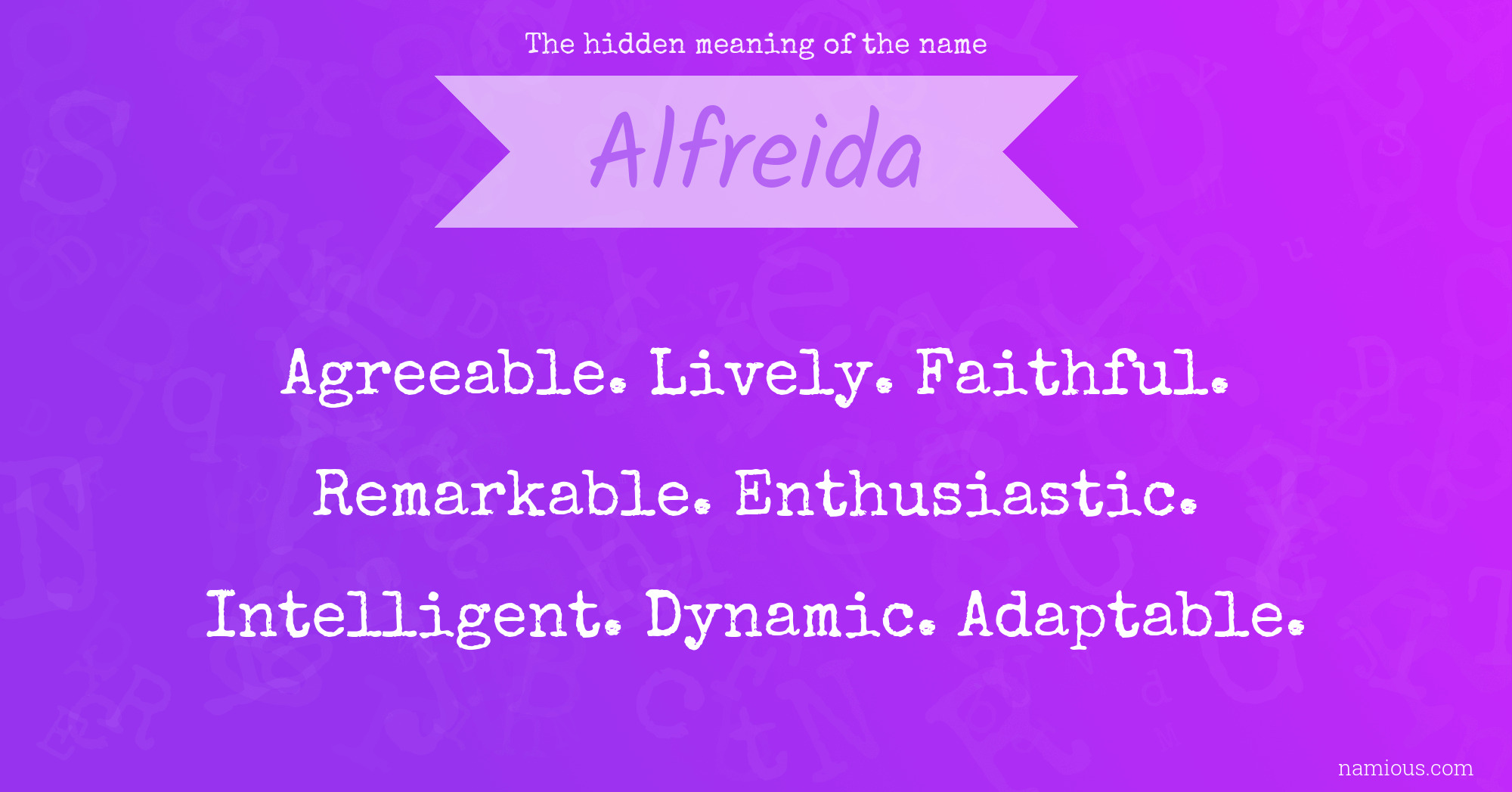 The hidden meaning of the name Alfreida