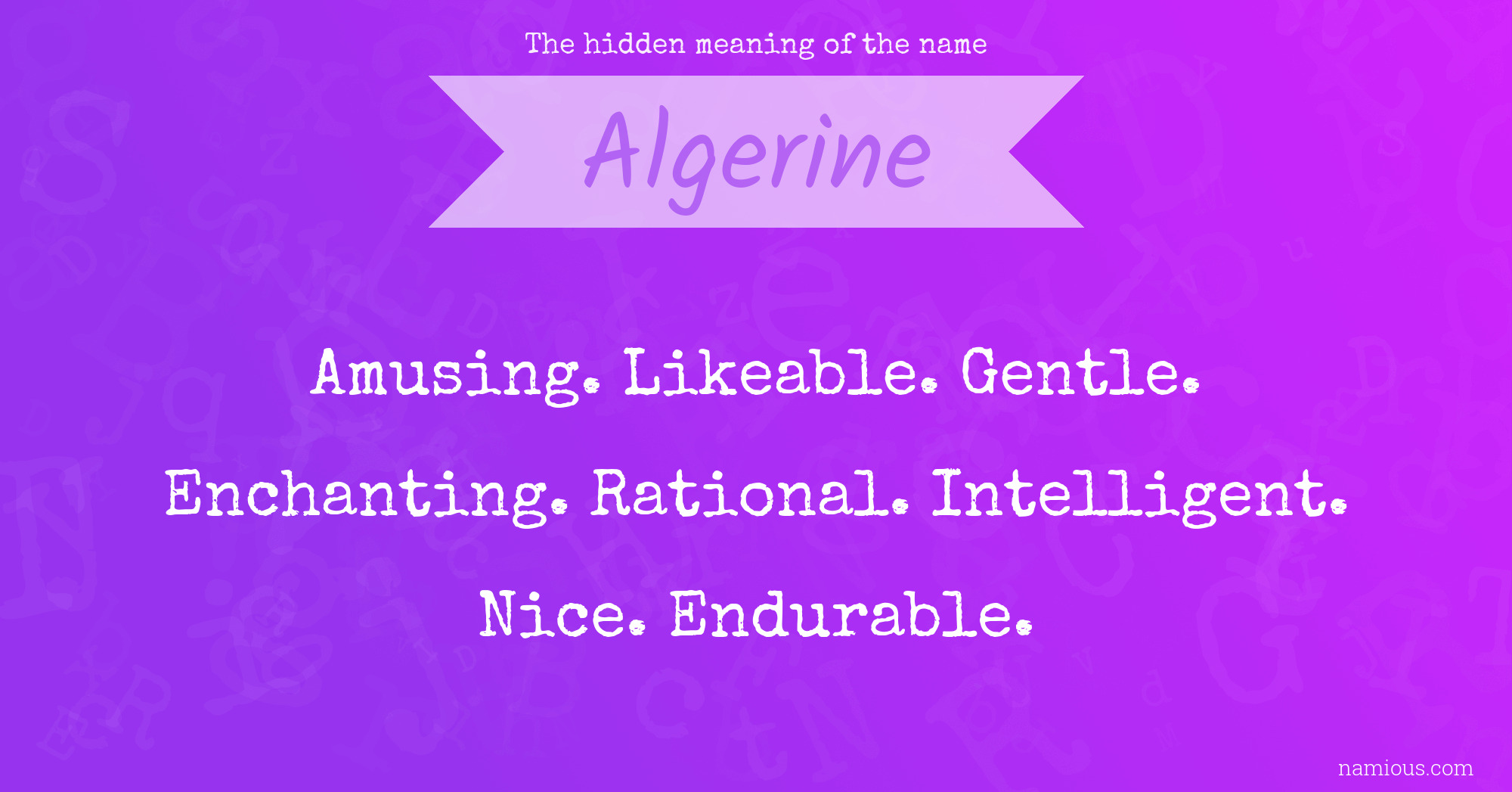 The hidden meaning of the name Algerine