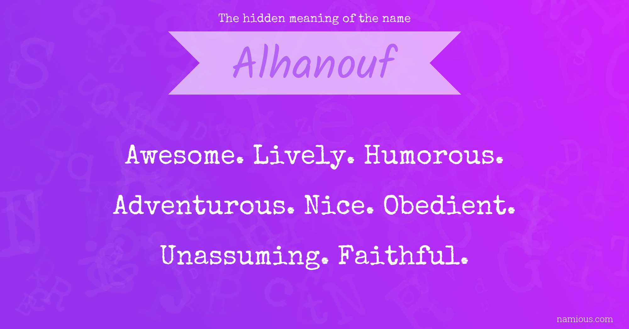 The hidden meaning of the name Alhanouf