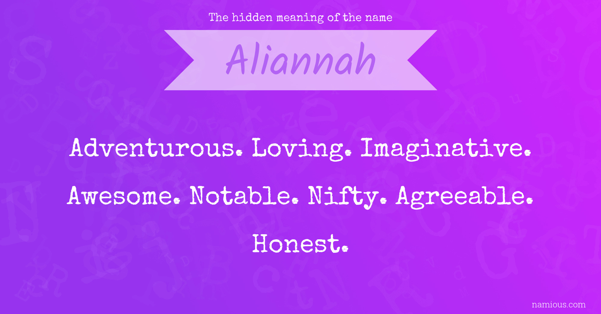 The hidden meaning of the name Aliannah