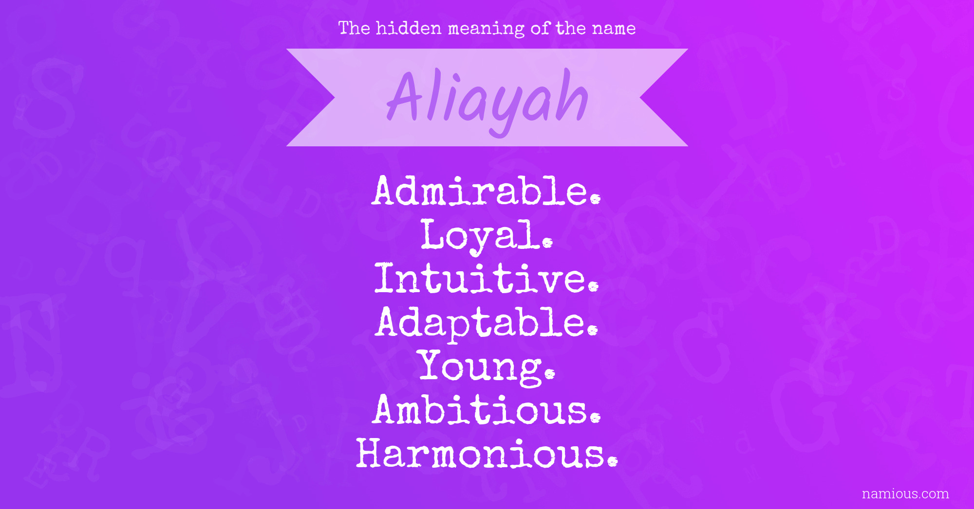 The hidden meaning of the name Aliayah