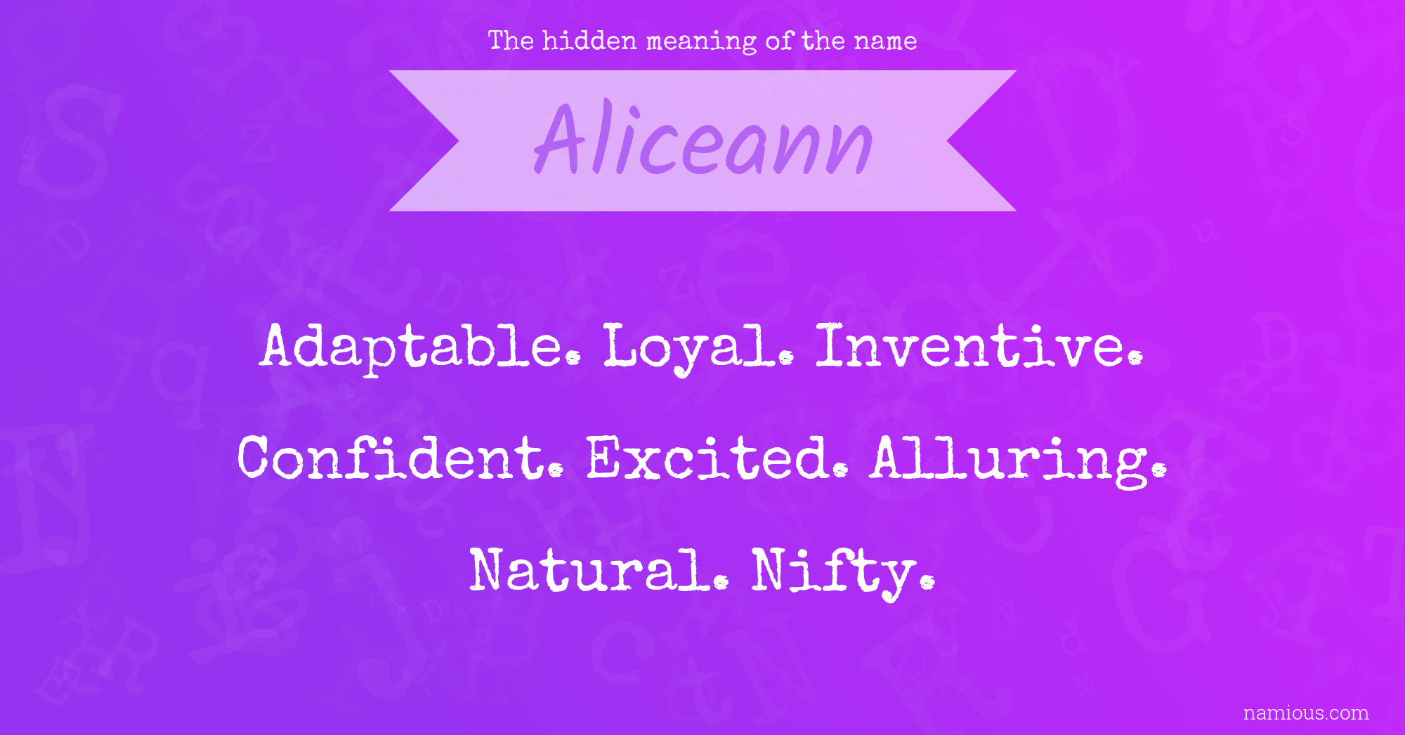 The hidden meaning of the name Aliceann