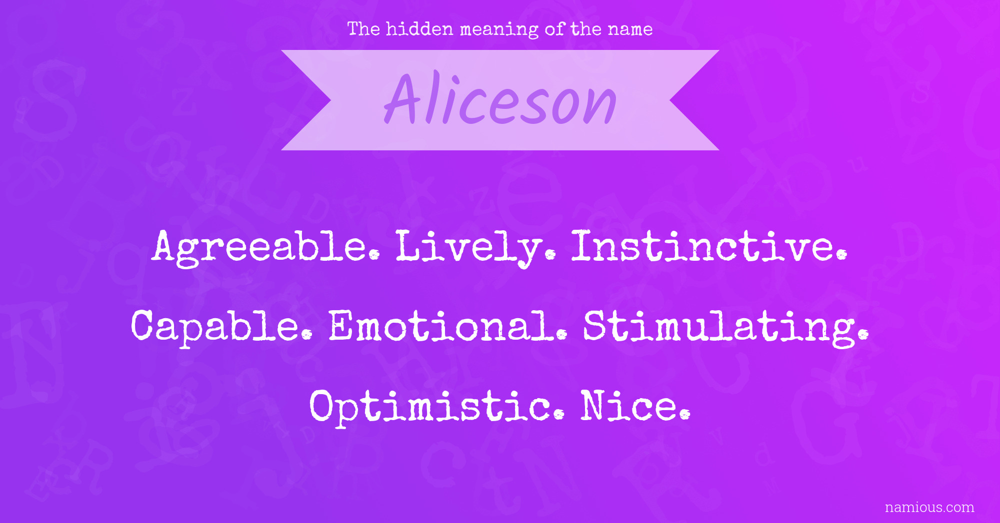 The hidden meaning of the name Aliceson