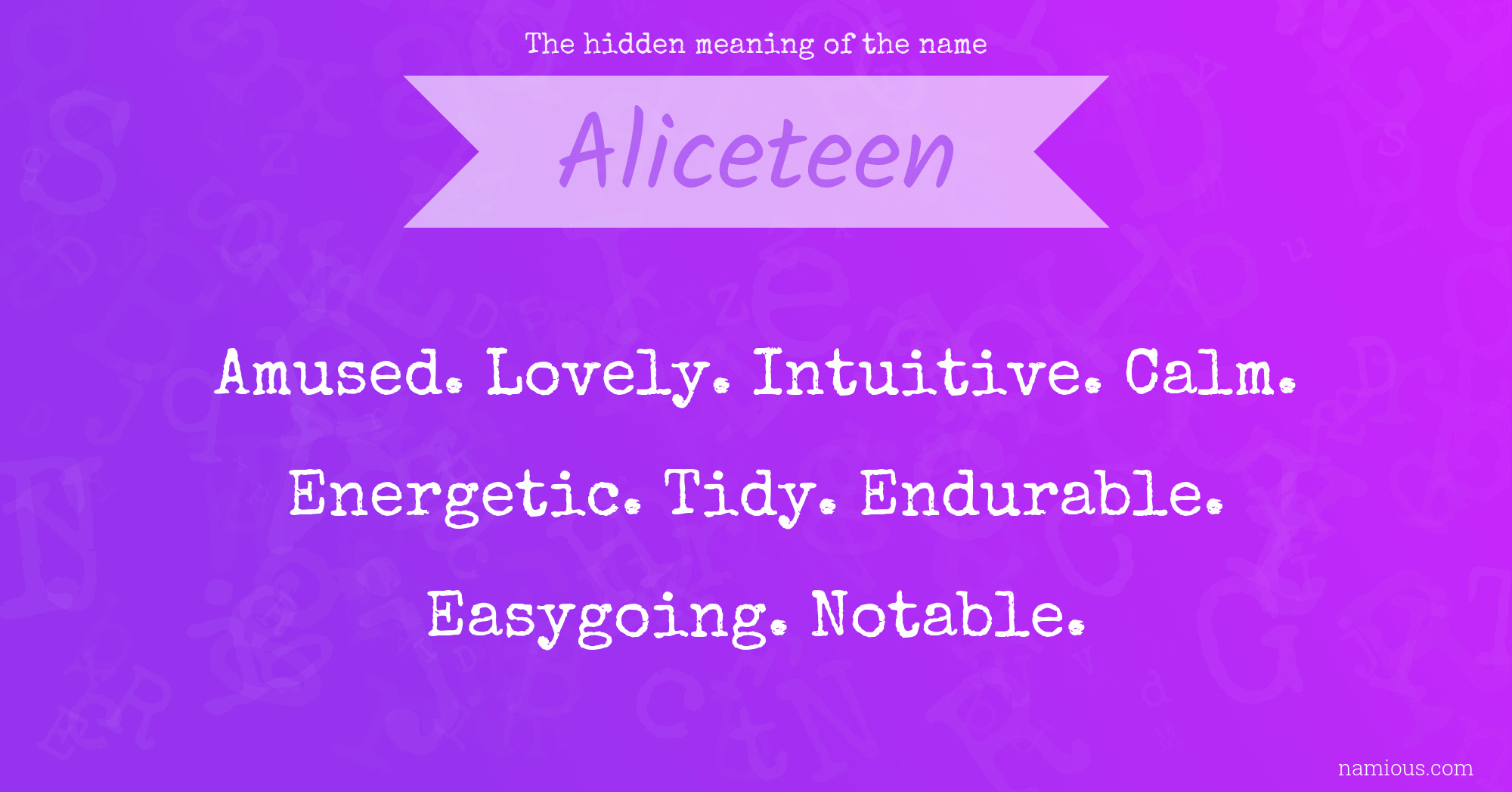 The hidden meaning of the name Aliceteen