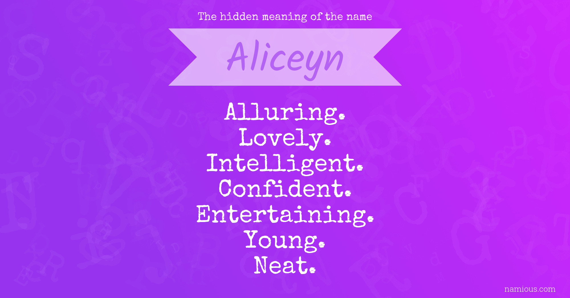 The hidden meaning of the name Aliceyn