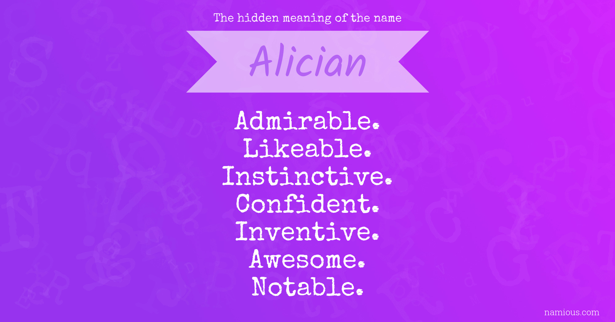 The hidden meaning of the name Alician