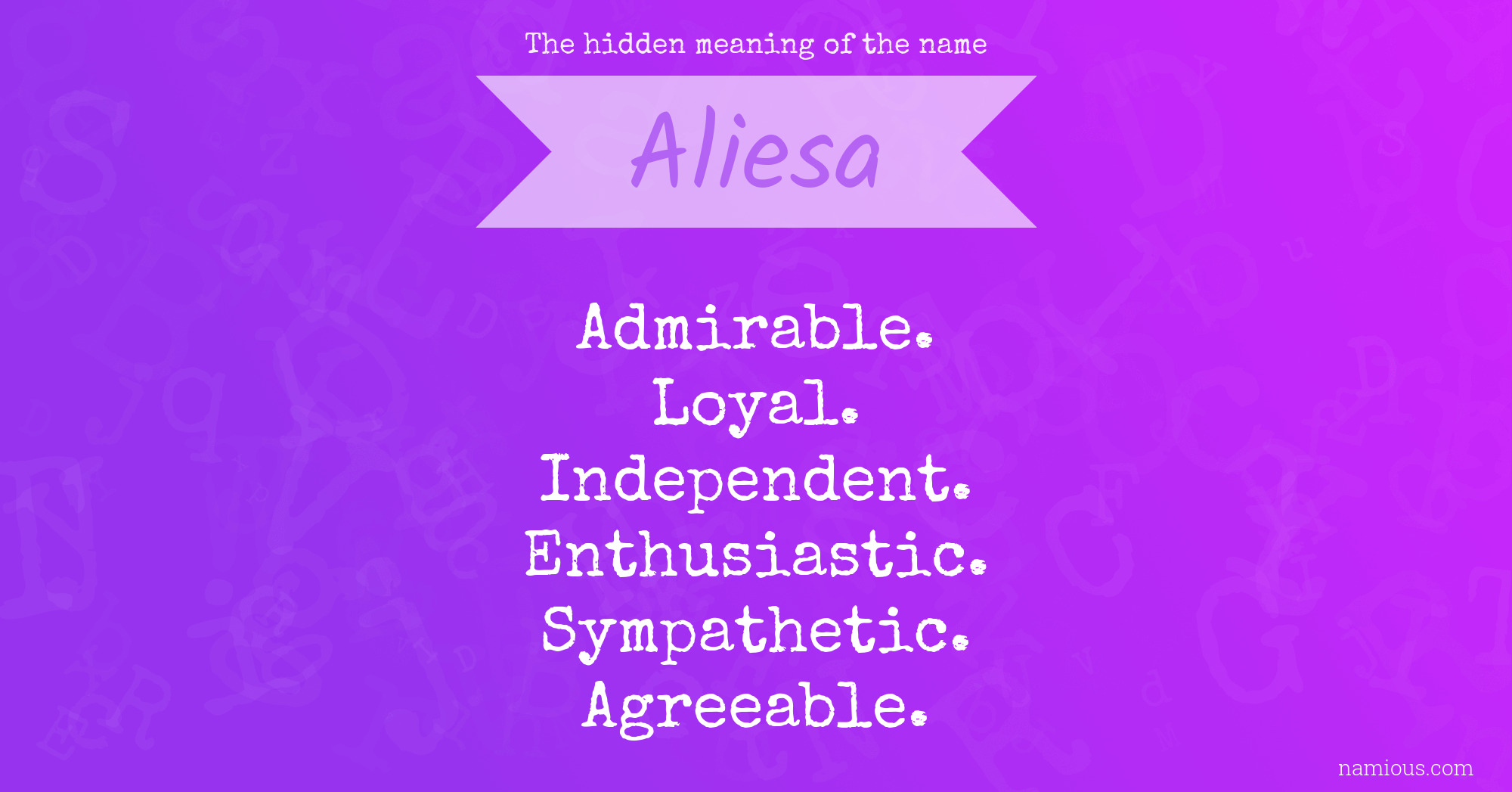 The hidden meaning of the name Aliesa