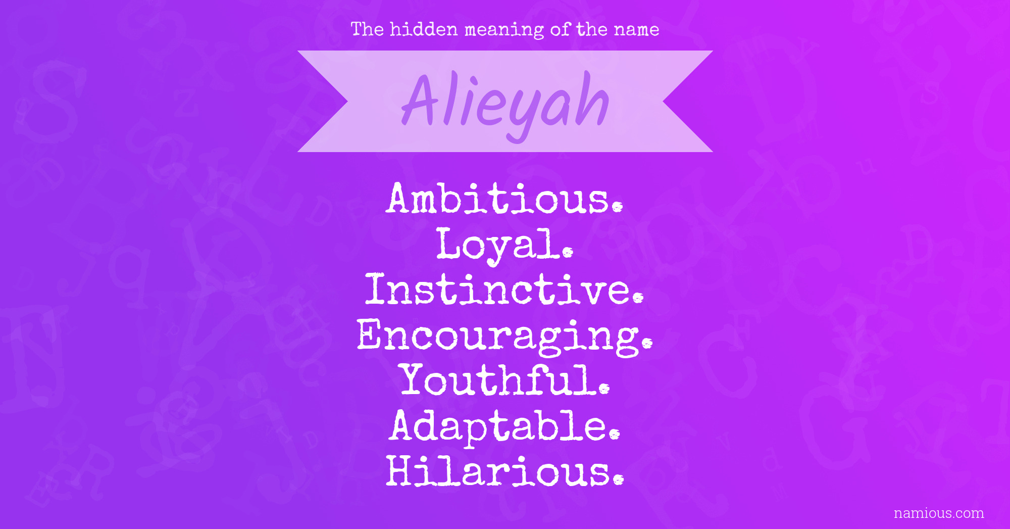 The hidden meaning of the name Alieyah