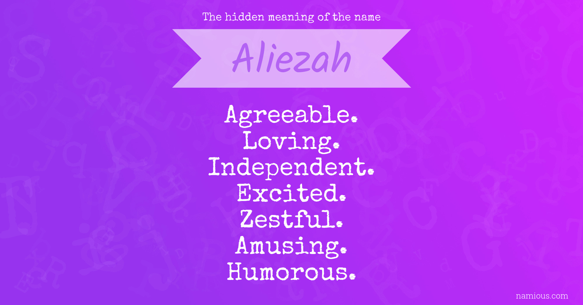 The hidden meaning of the name Aliezah