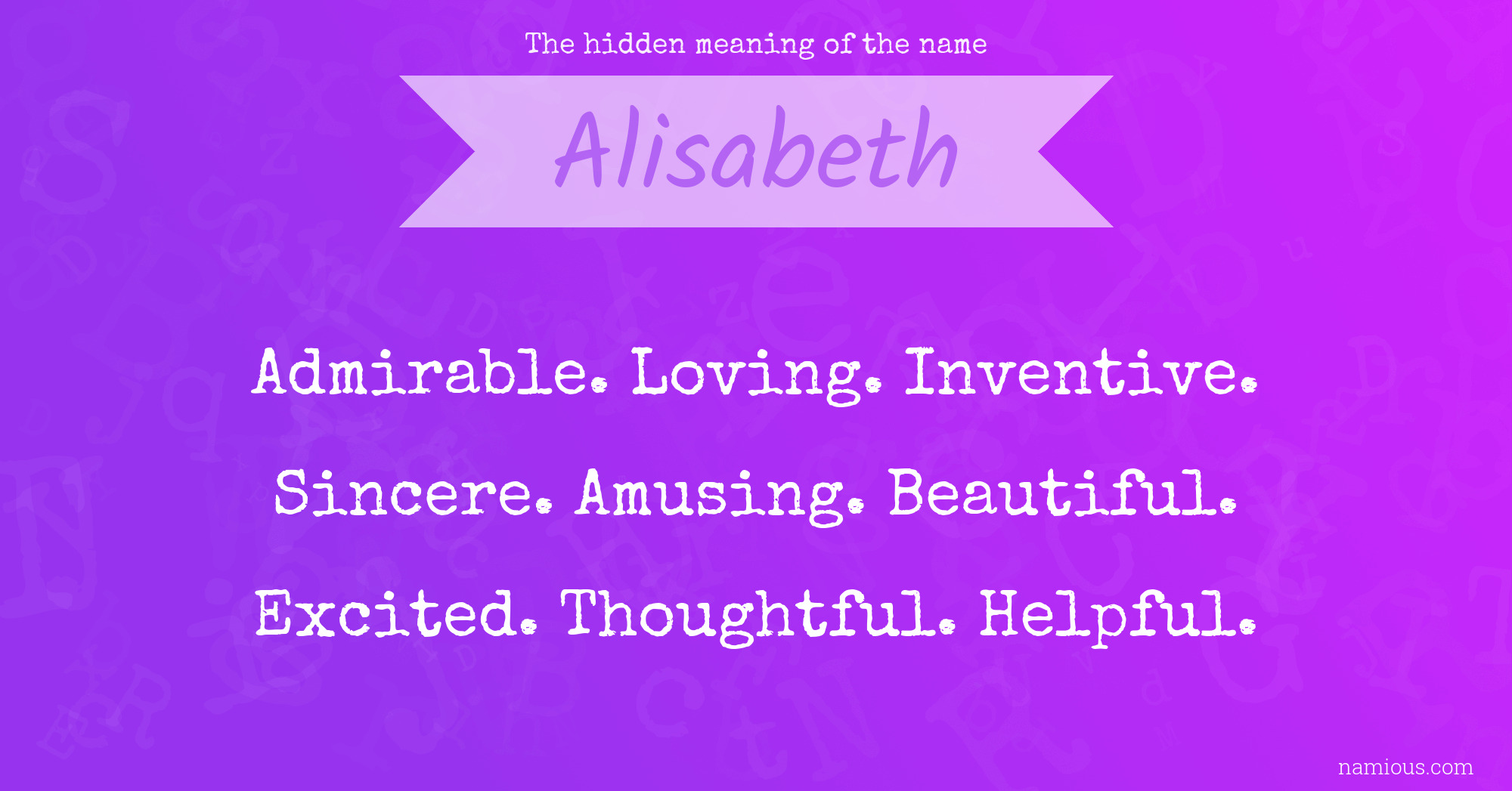 The hidden meaning of the name Alisabeth