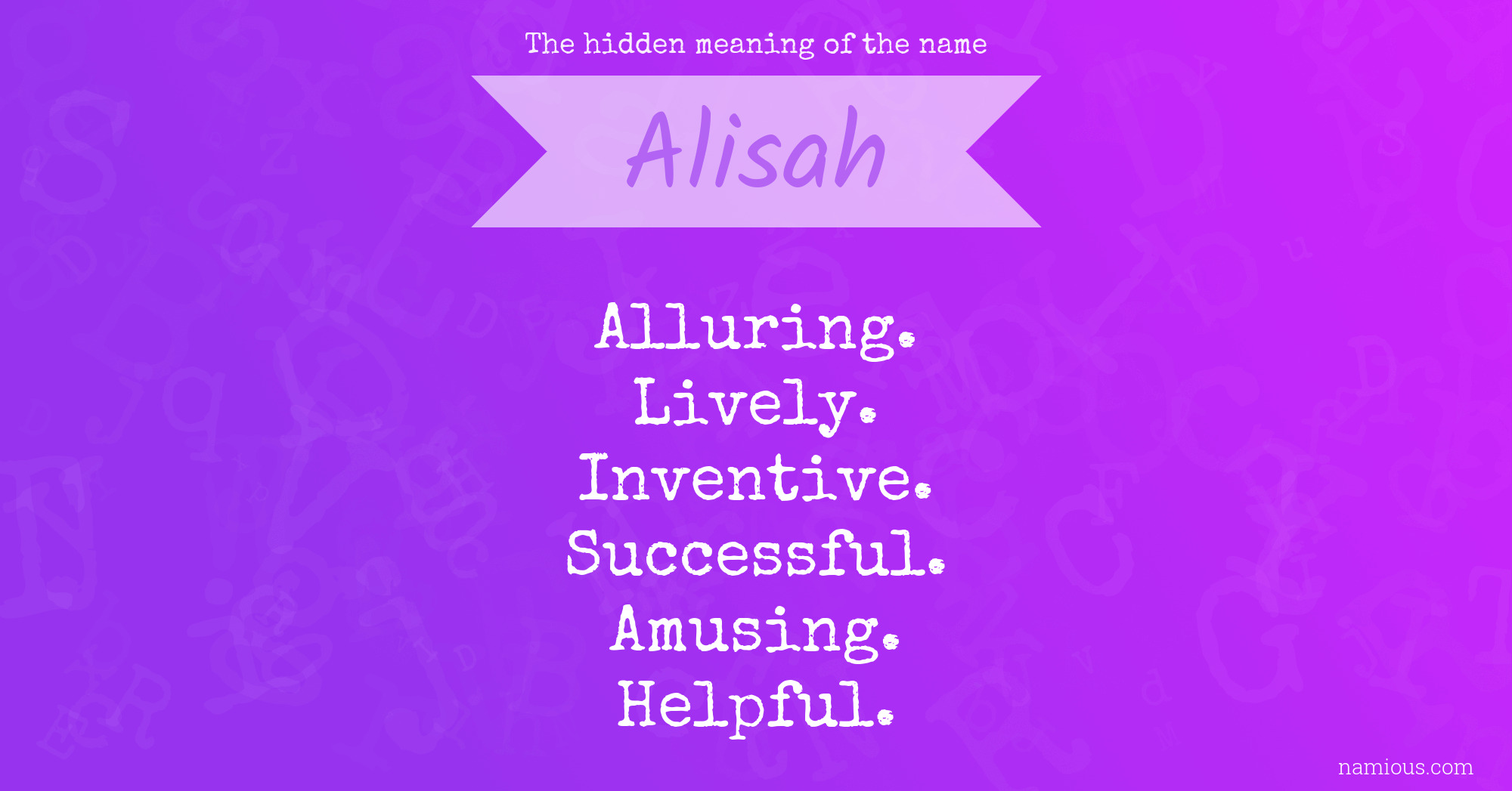 The hidden meaning of the name Alisah