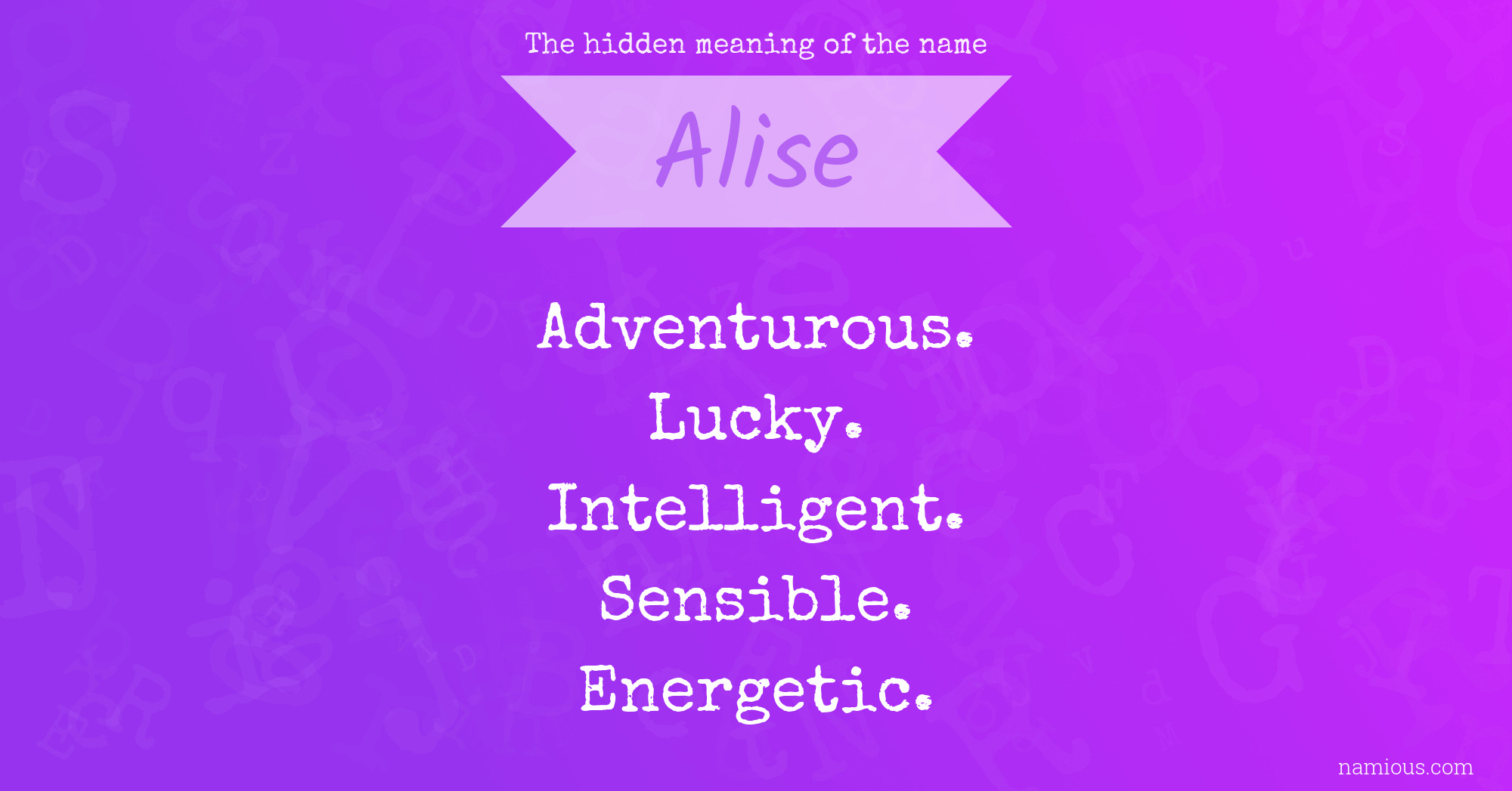 The hidden meaning of the name Alise