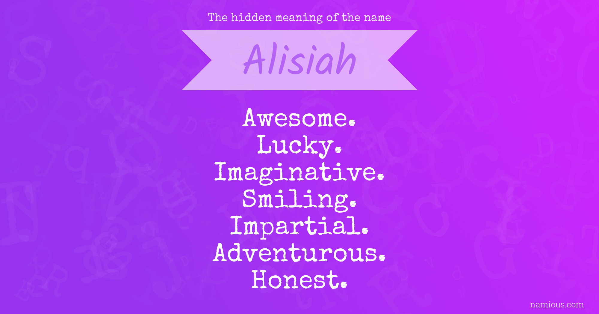 The hidden meaning of the name Alisiah