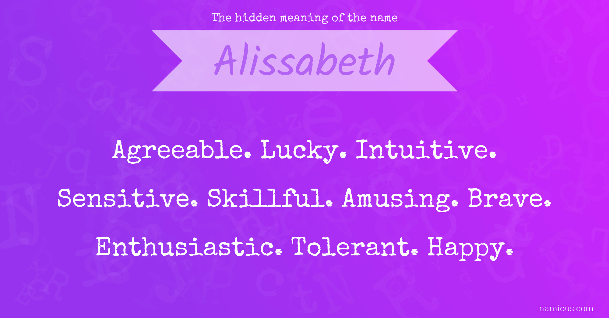 The hidden meaning of the name Alissabeth