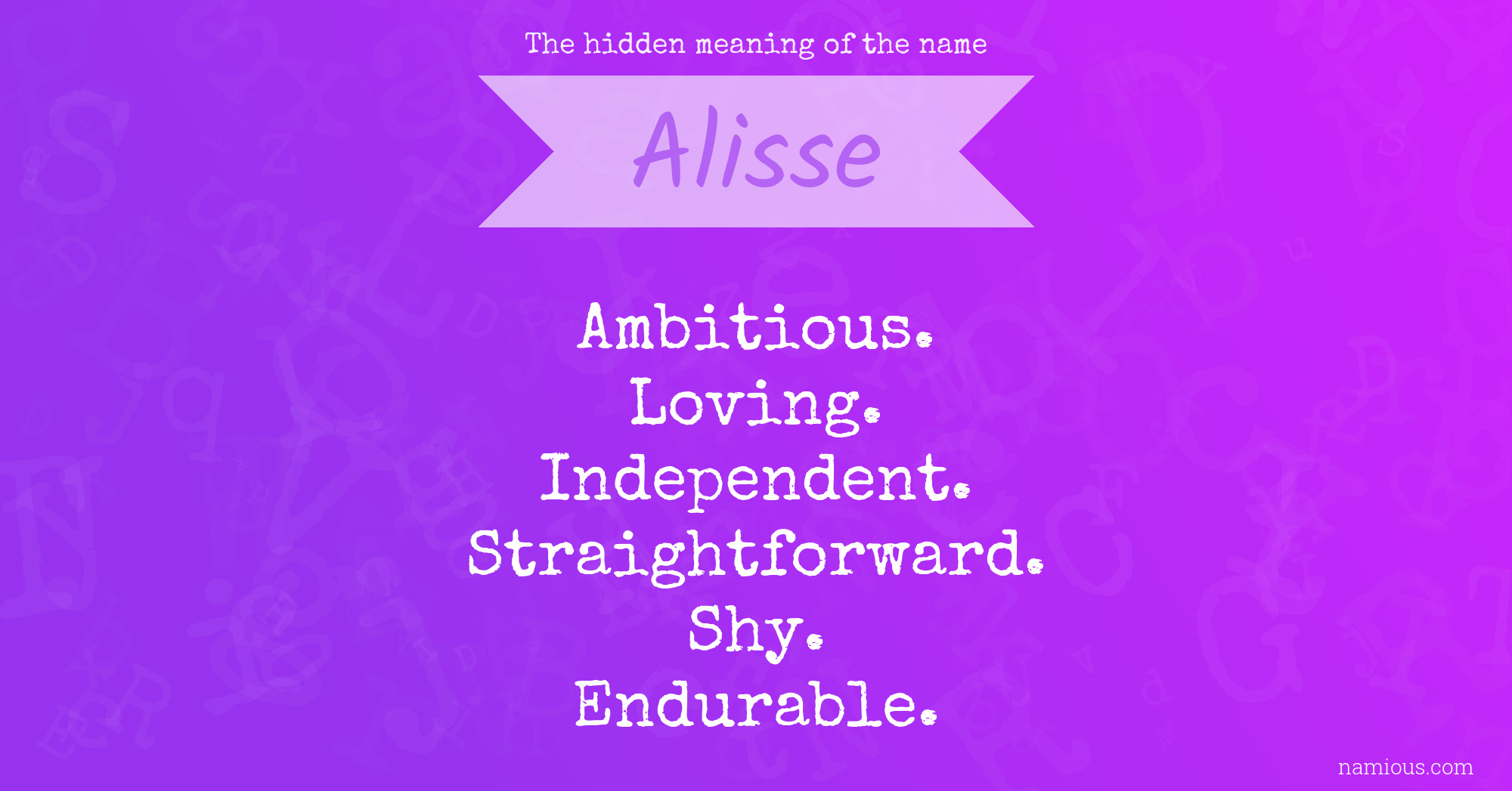 The hidden meaning of the name Alisse