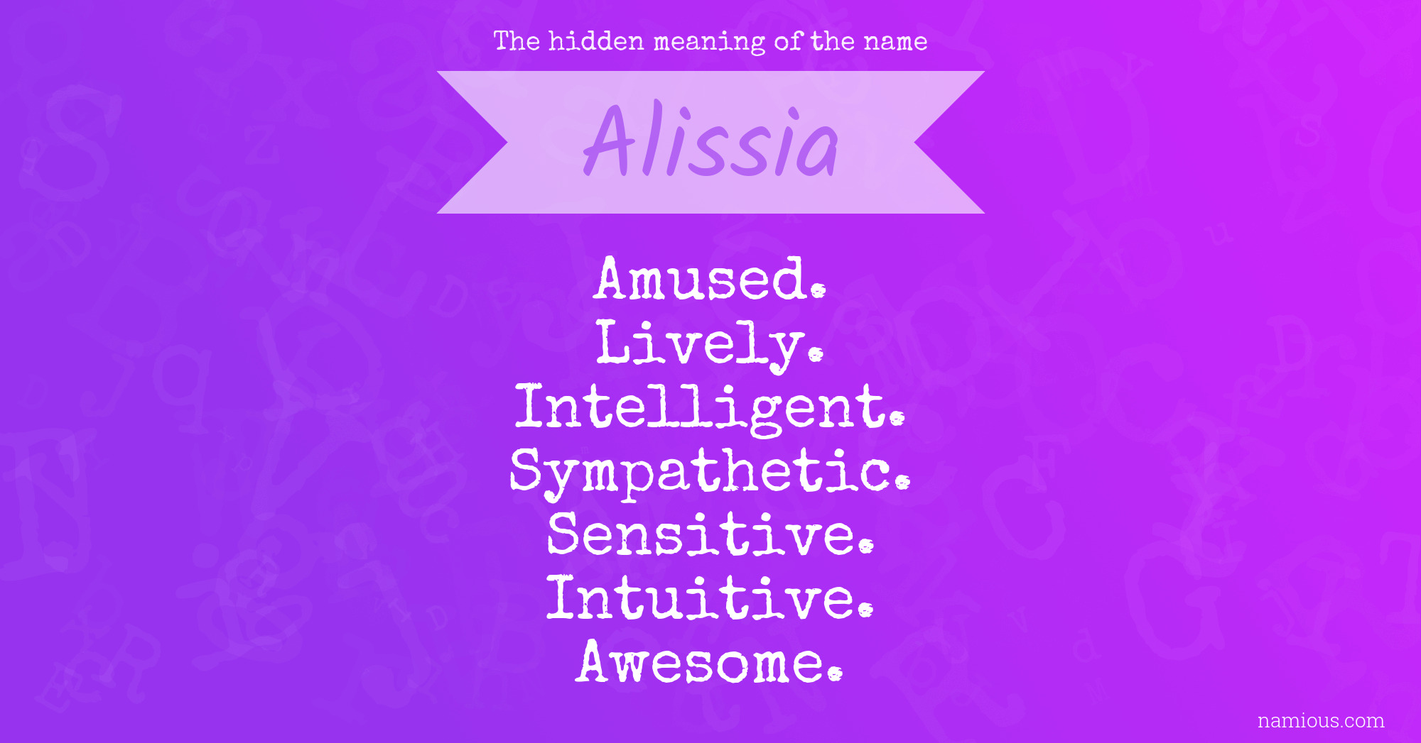 The hidden meaning of the name Alissia