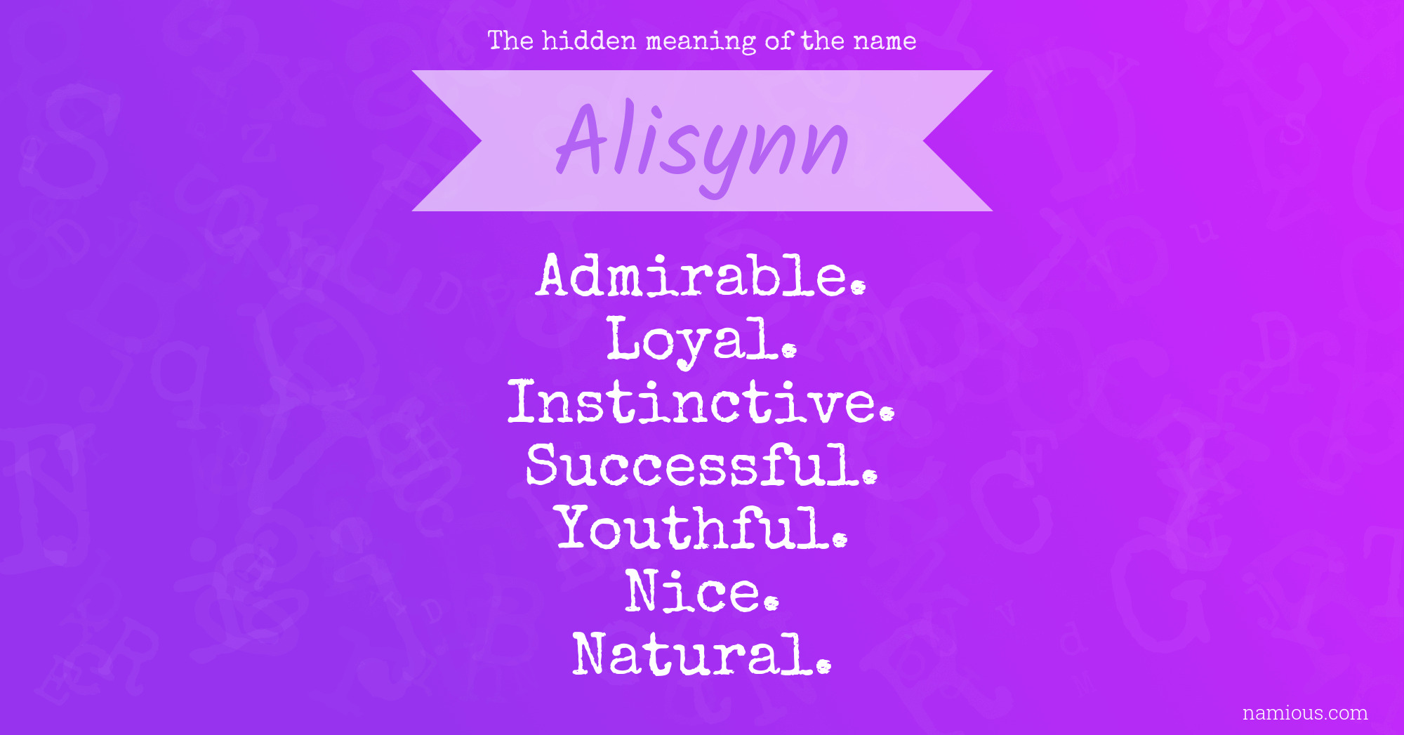 The hidden meaning of the name Alisynn