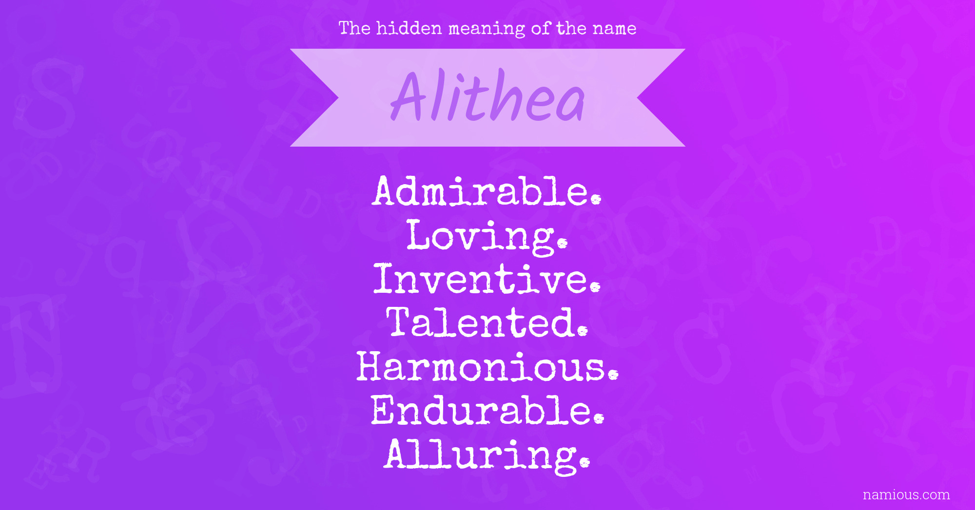 The hidden meaning of the name Alithea