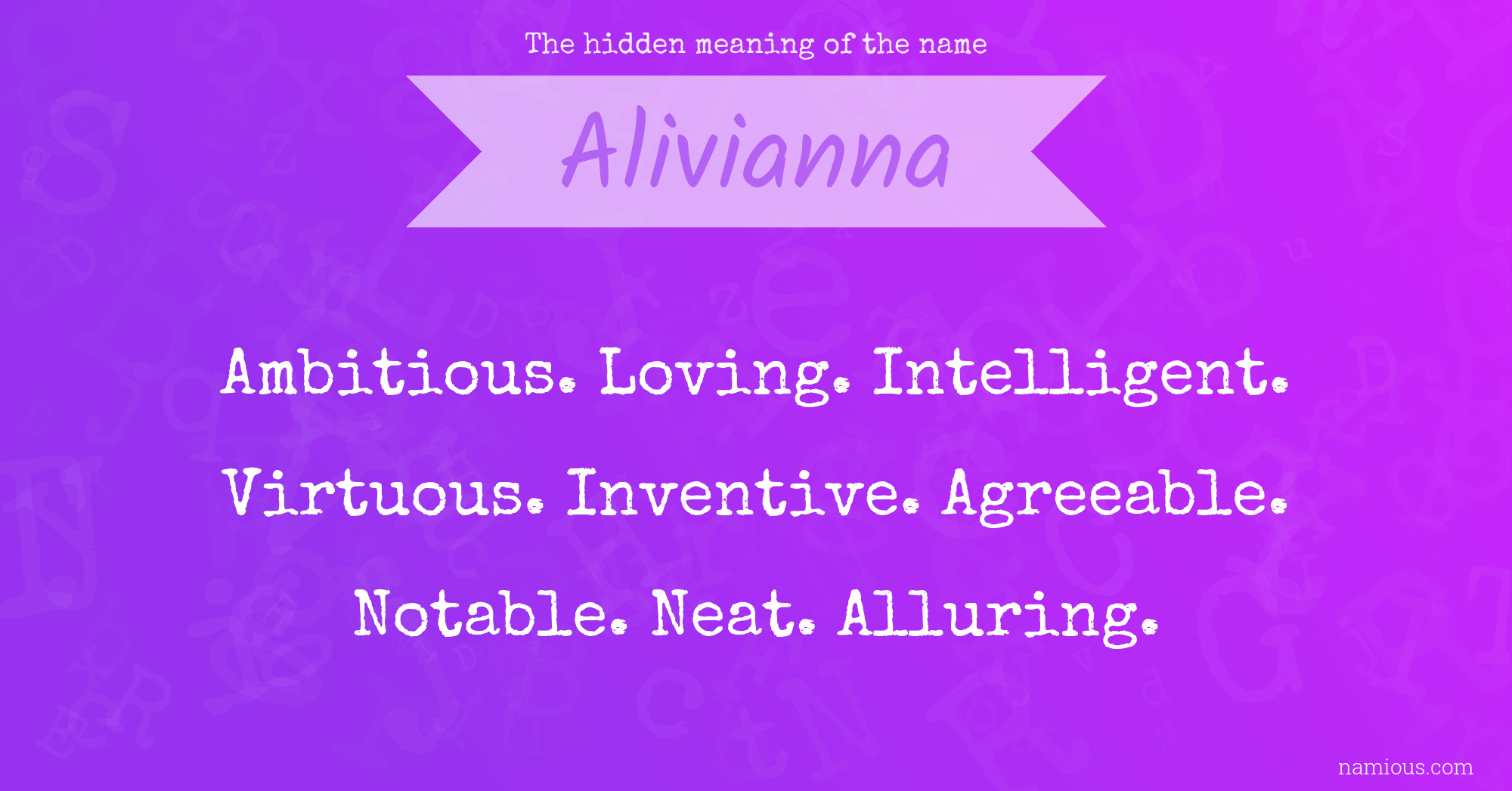 The hidden meaning of the name Alivianna