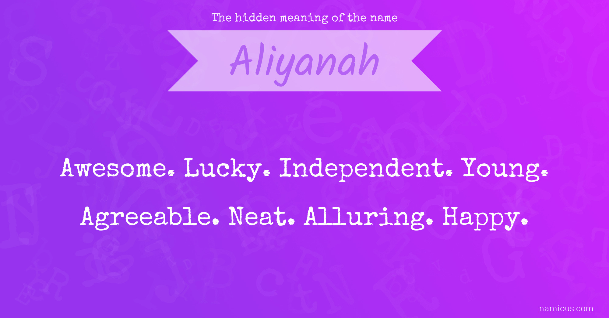 The hidden meaning of the name Aliyanah