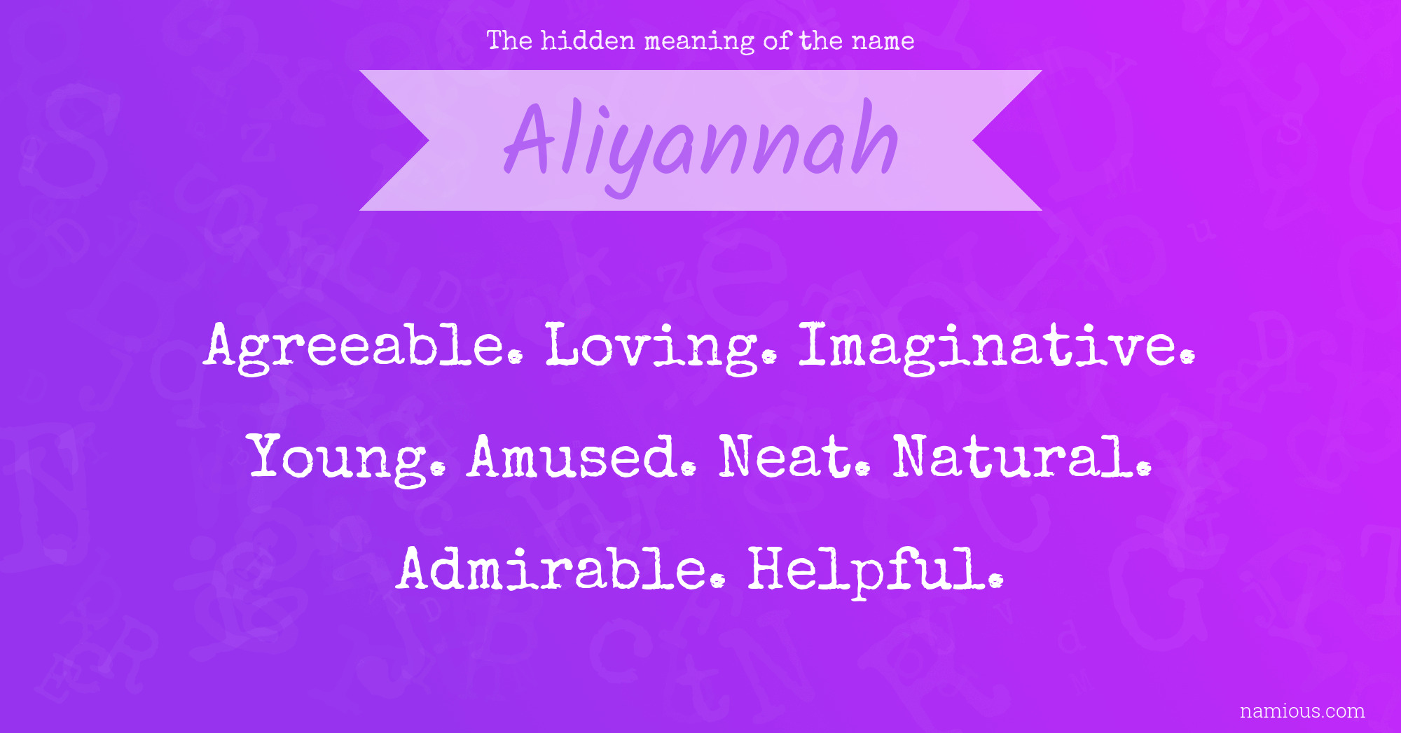 The hidden meaning of the name Aliyannah