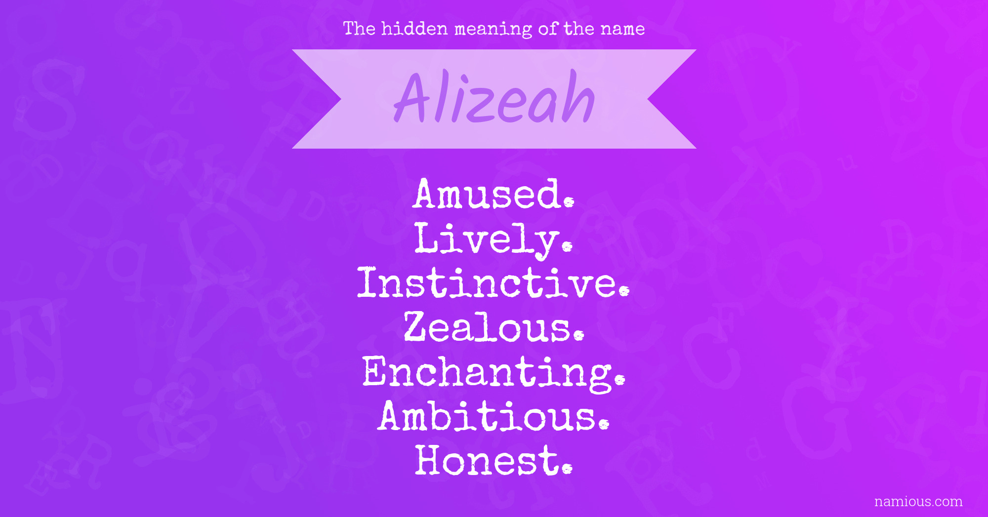 The hidden meaning of the name Alizeah