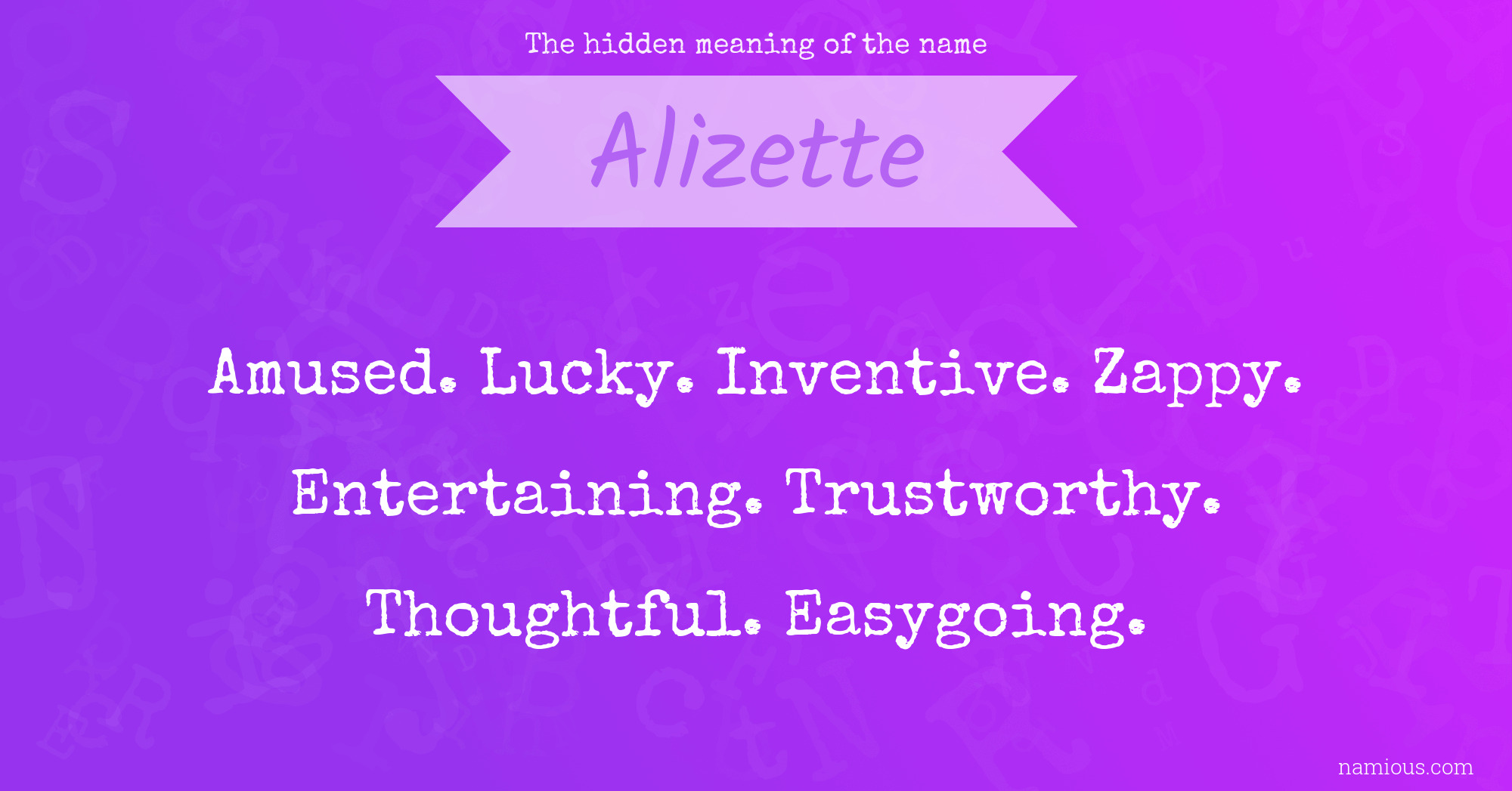 The hidden meaning of the name Alizette