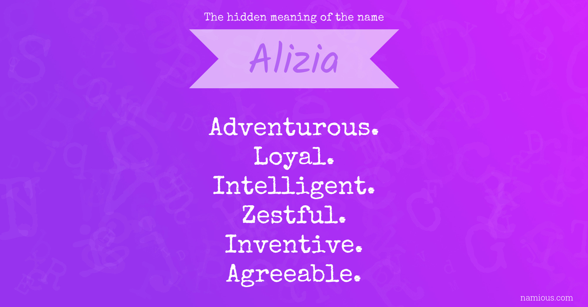 The hidden meaning of the name Alizia