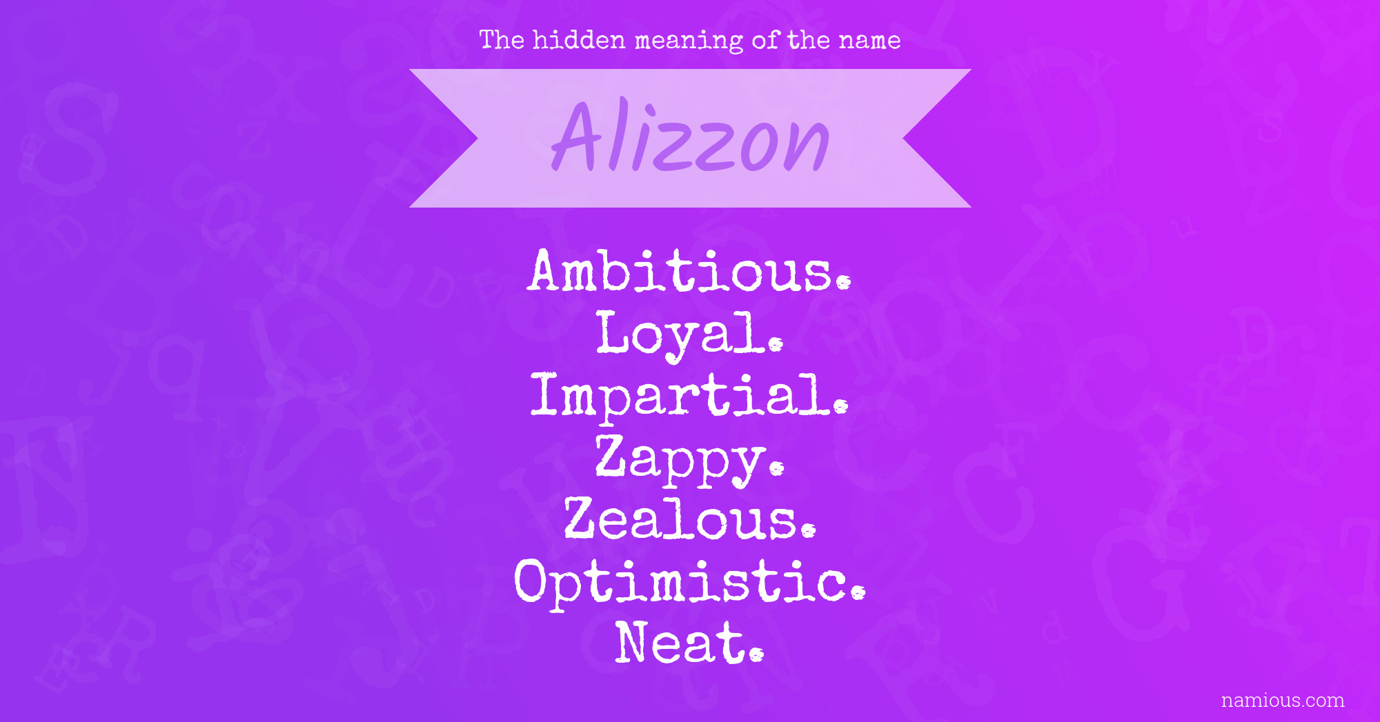 The hidden meaning of the name Alizzon