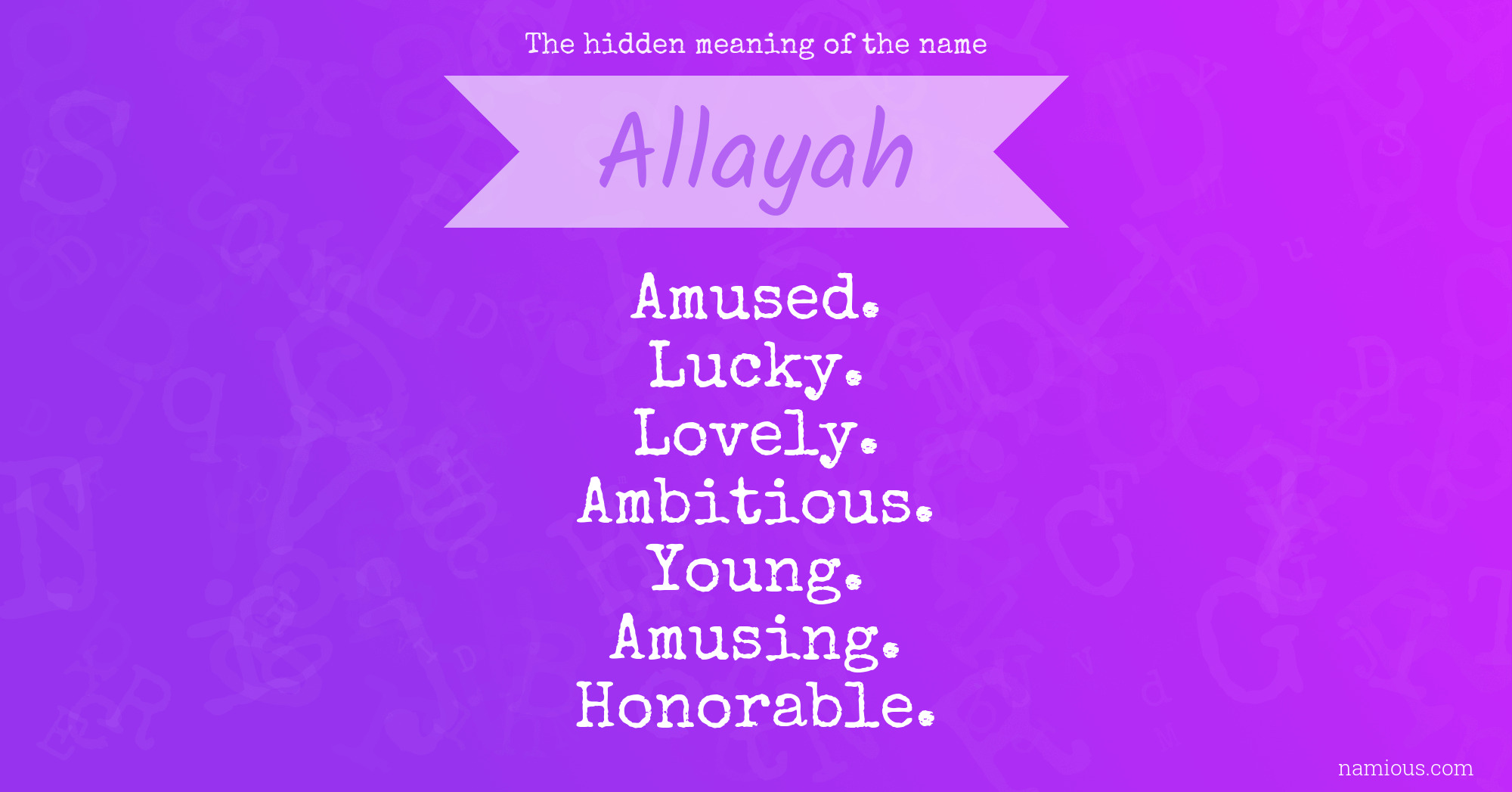 The hidden meaning of the name Allayah