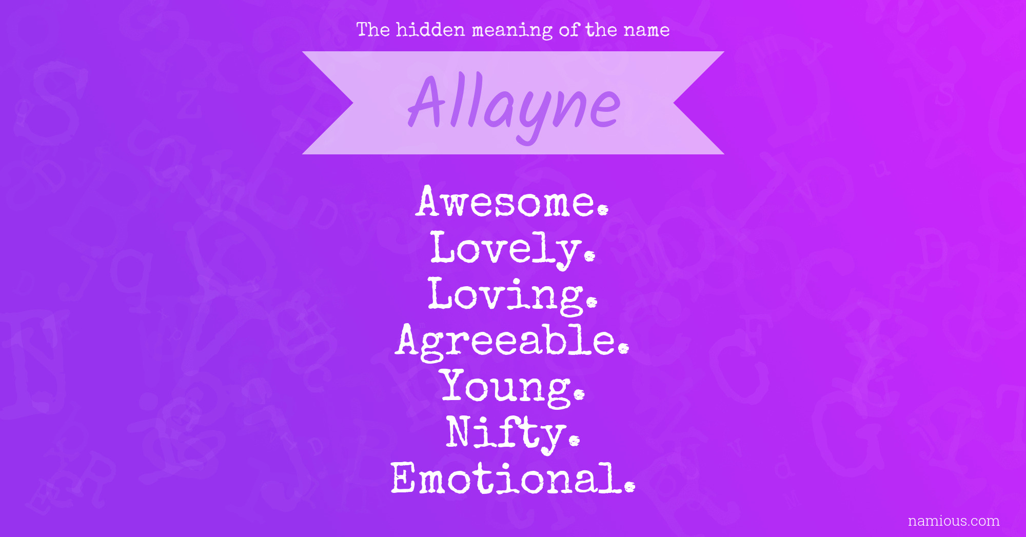 The hidden meaning of the name Allayne