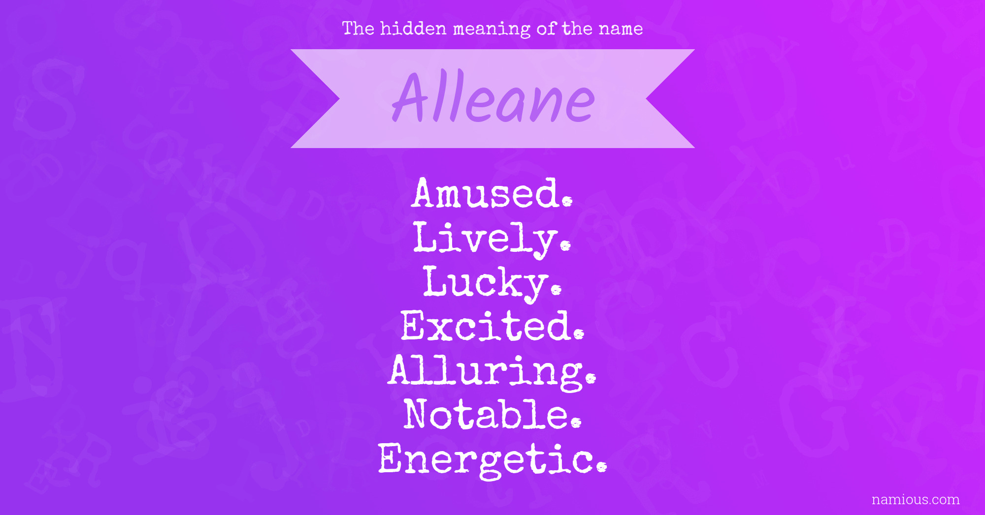 The hidden meaning of the name Alleane