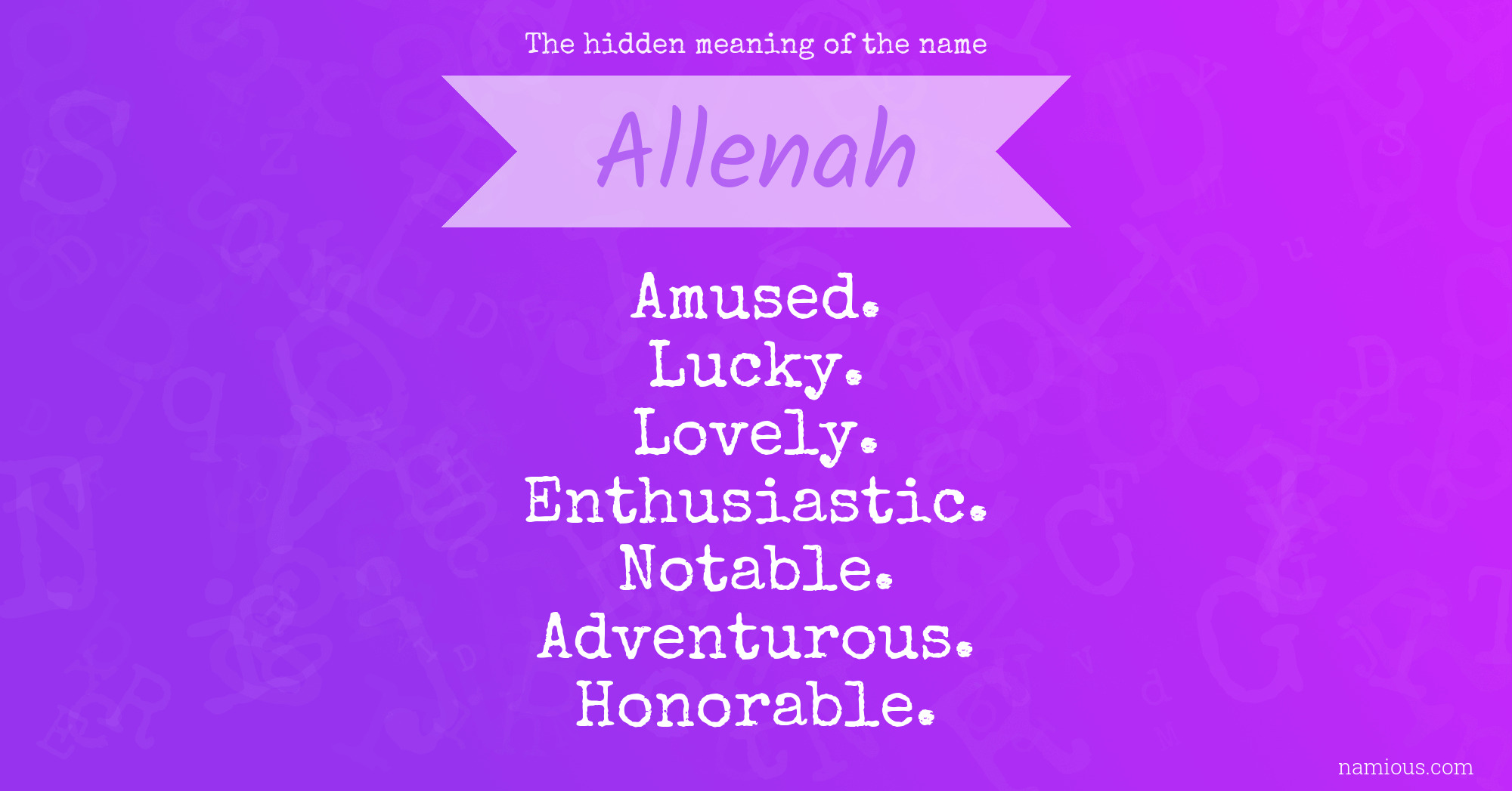 The hidden meaning of the name Allenah