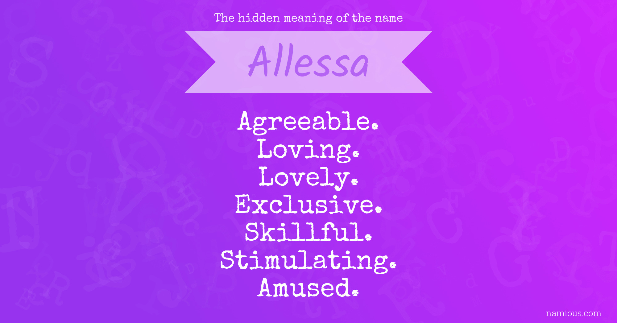 The hidden meaning of the name Allessa