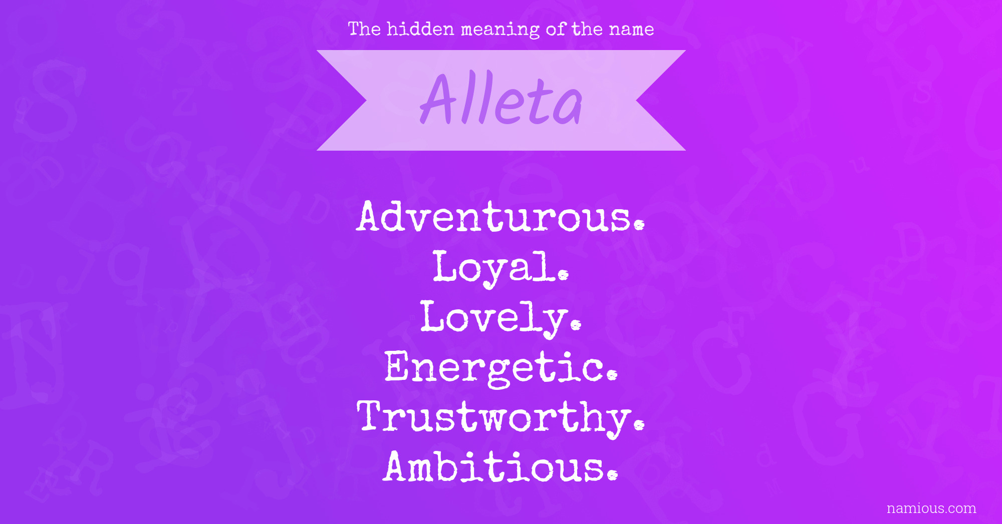 The hidden meaning of the name Alleta