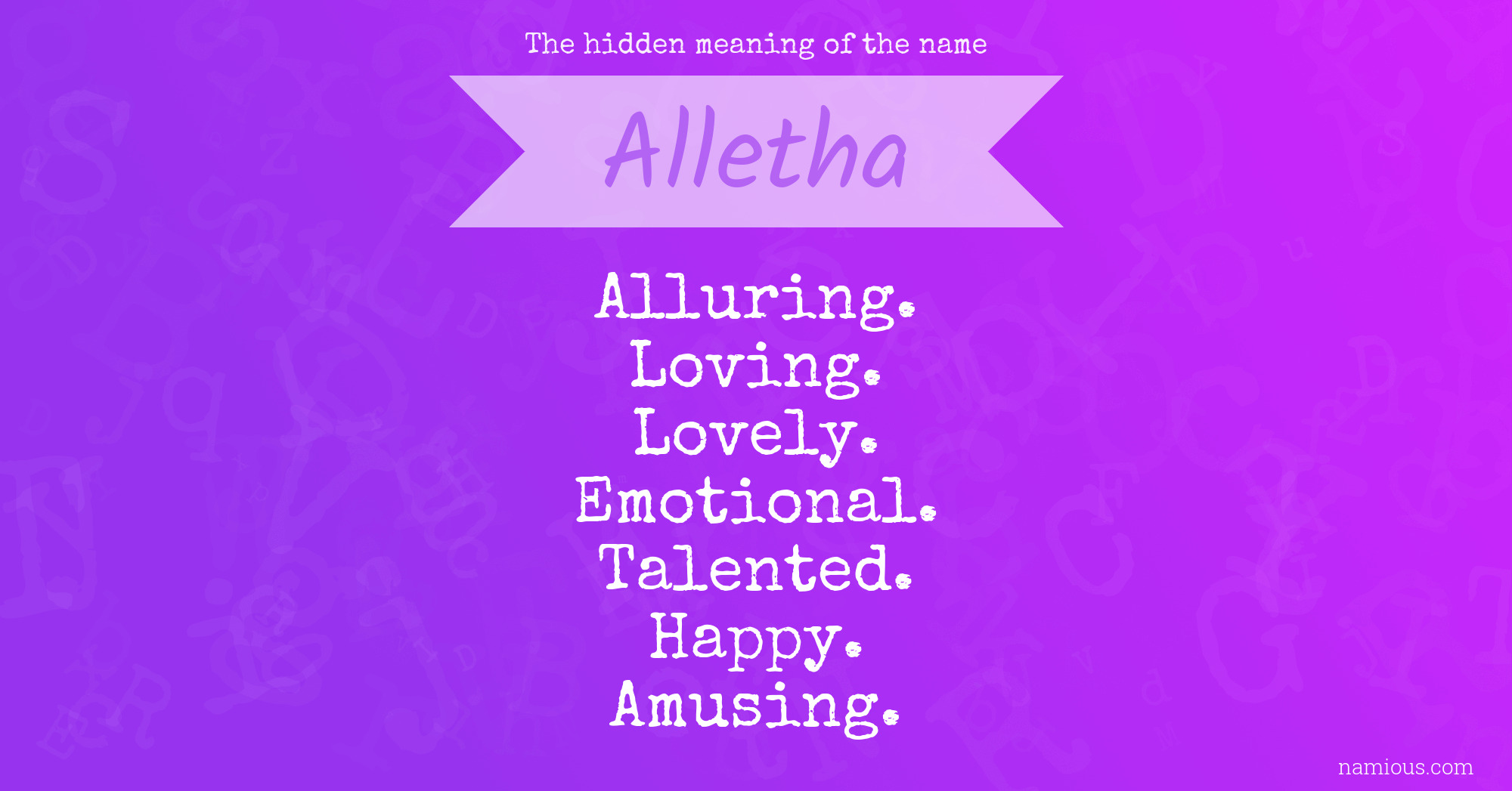 The hidden meaning of the name Alletha