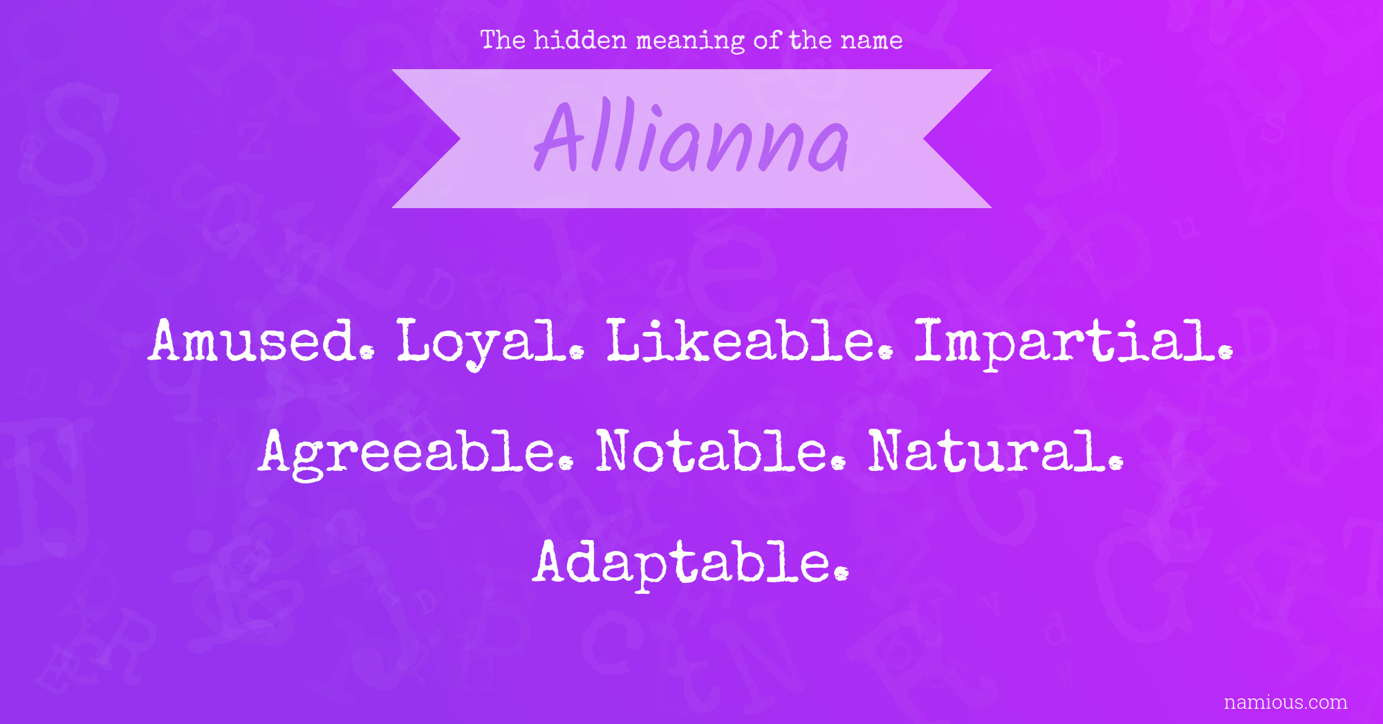 The hidden meaning of the name Allianna