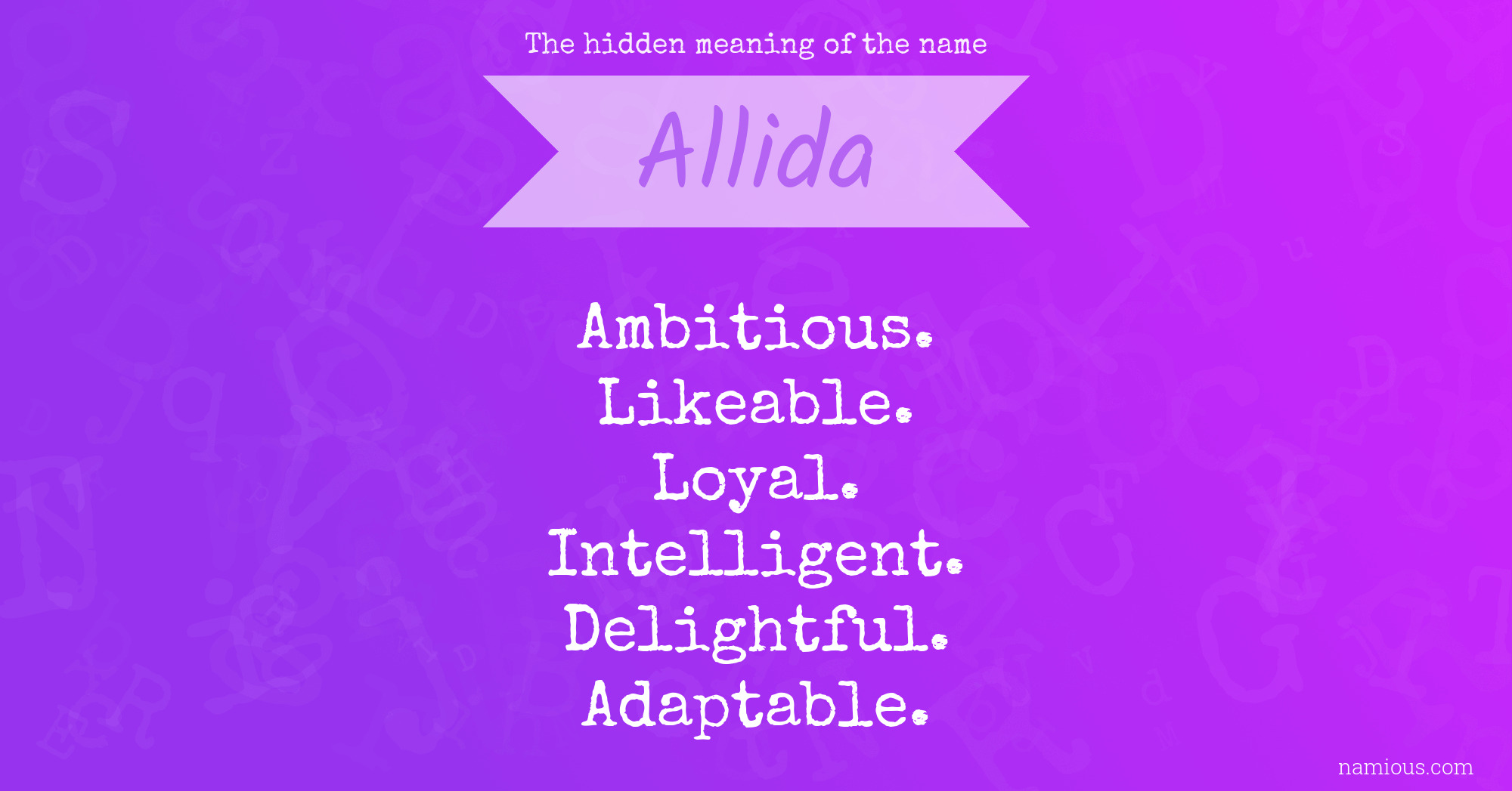 The hidden meaning of the name Allida