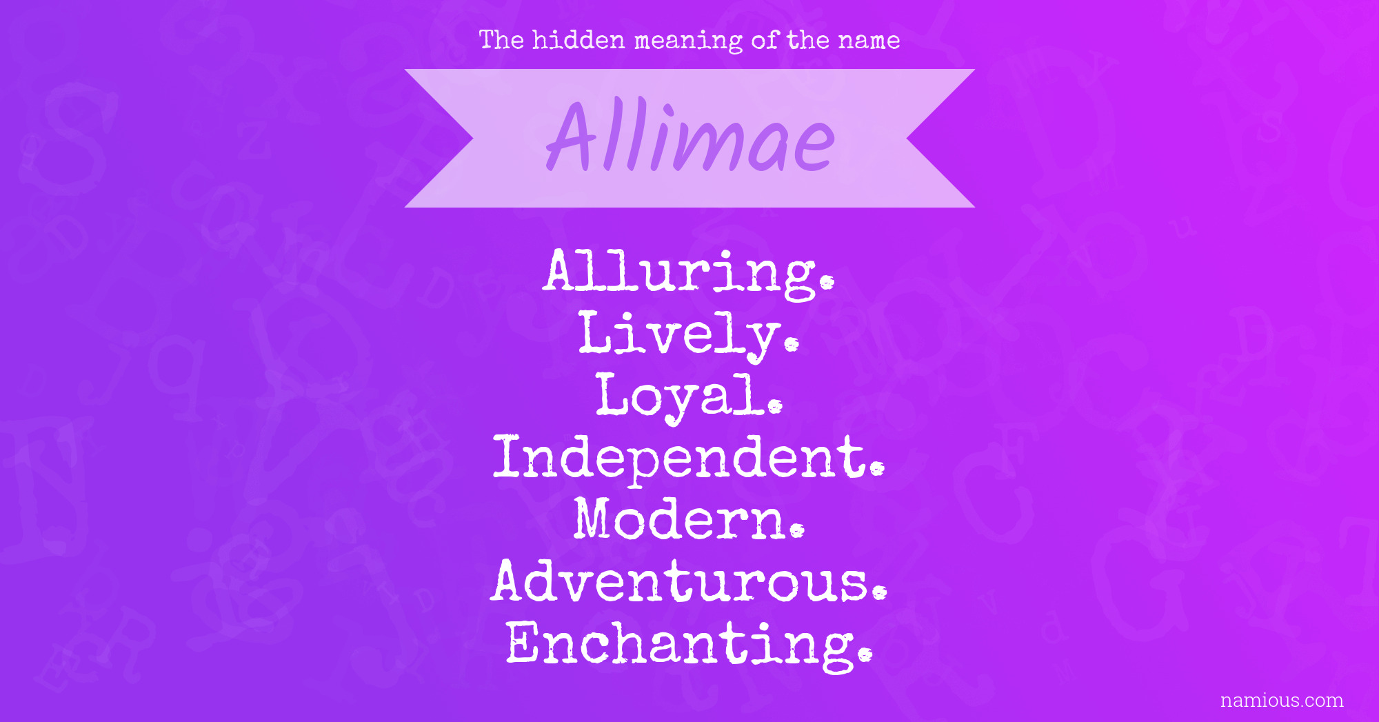 The hidden meaning of the name Allimae