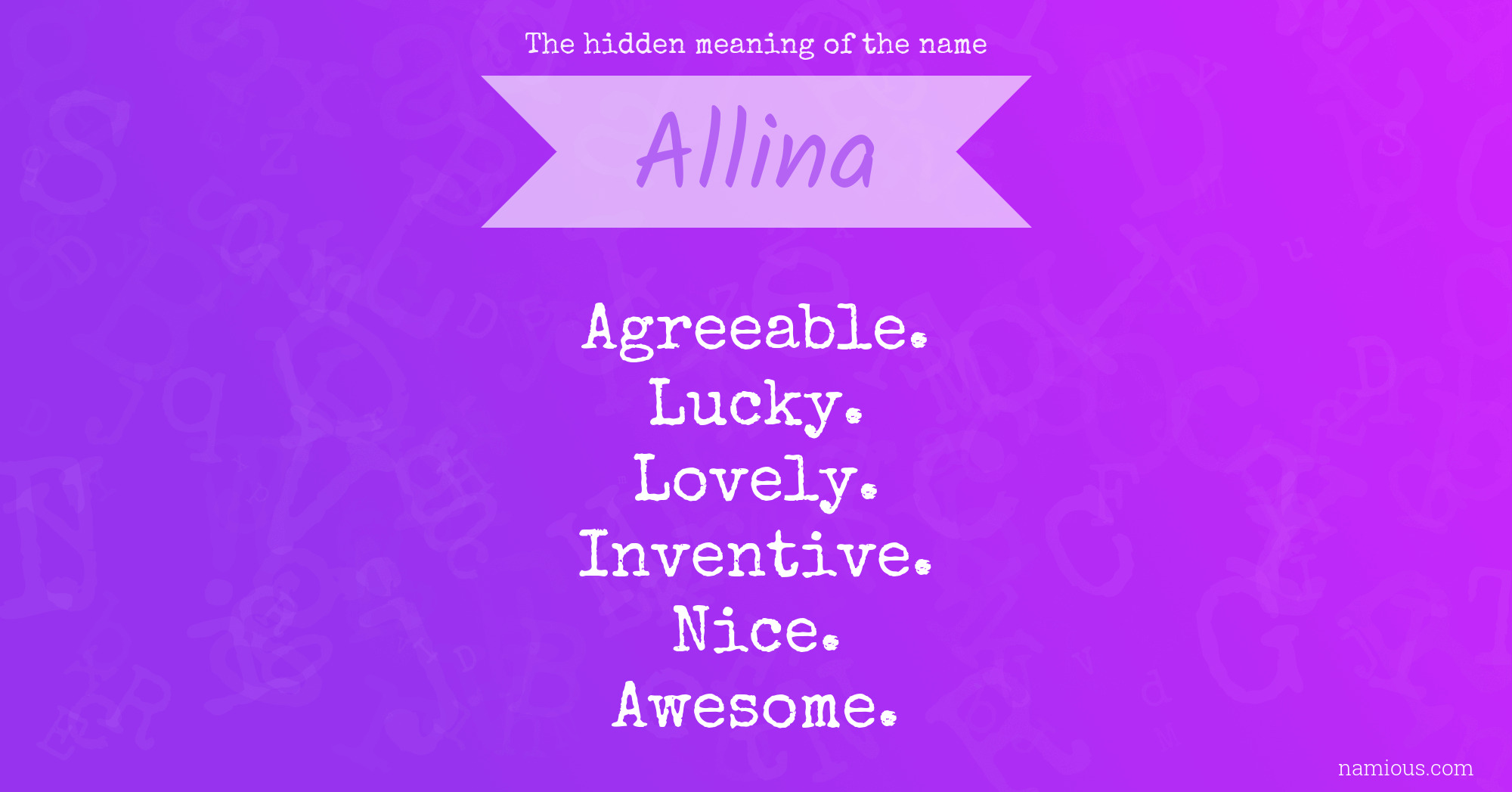 The hidden meaning of the name Allina