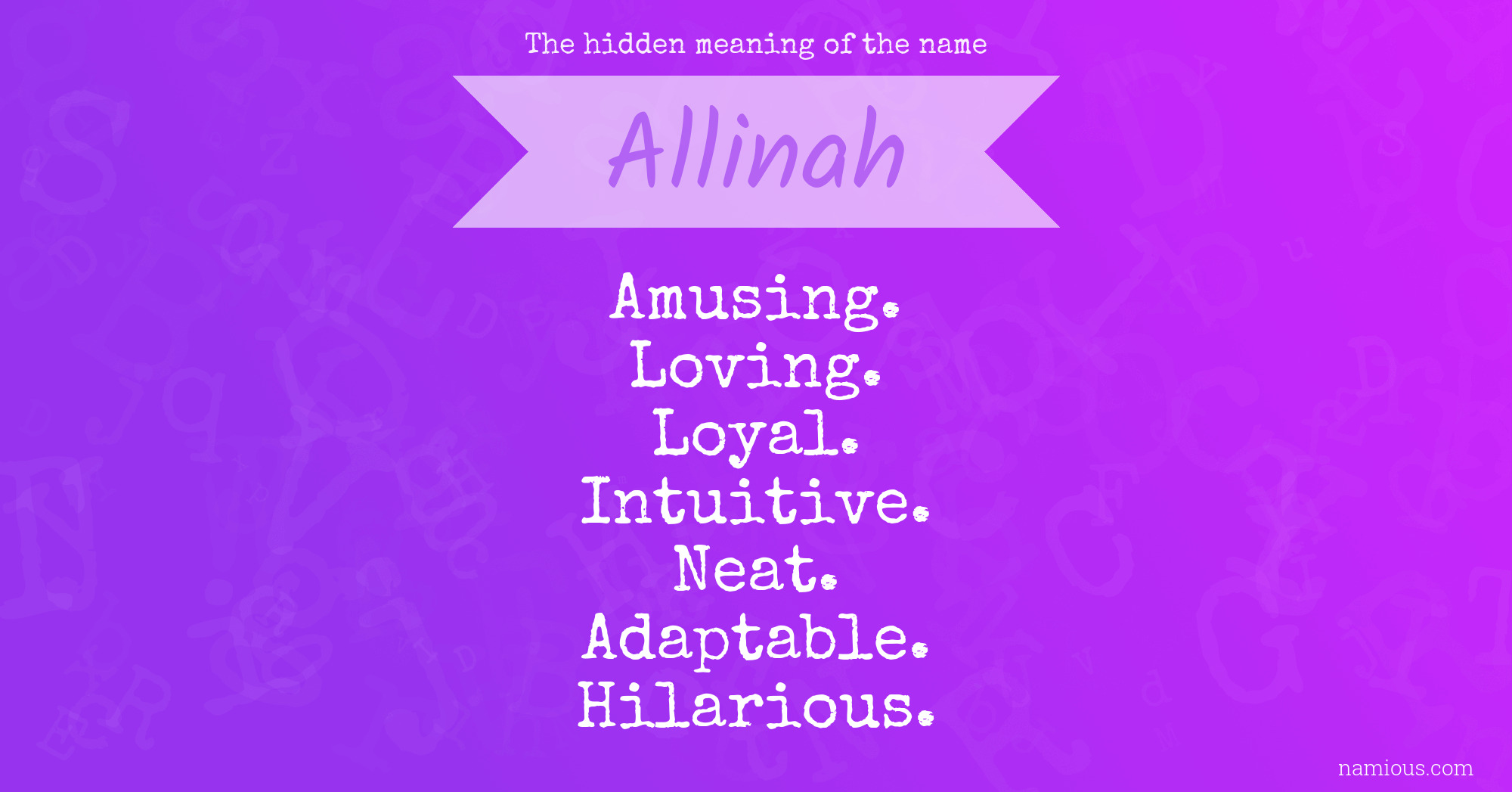 The hidden meaning of the name Allinah