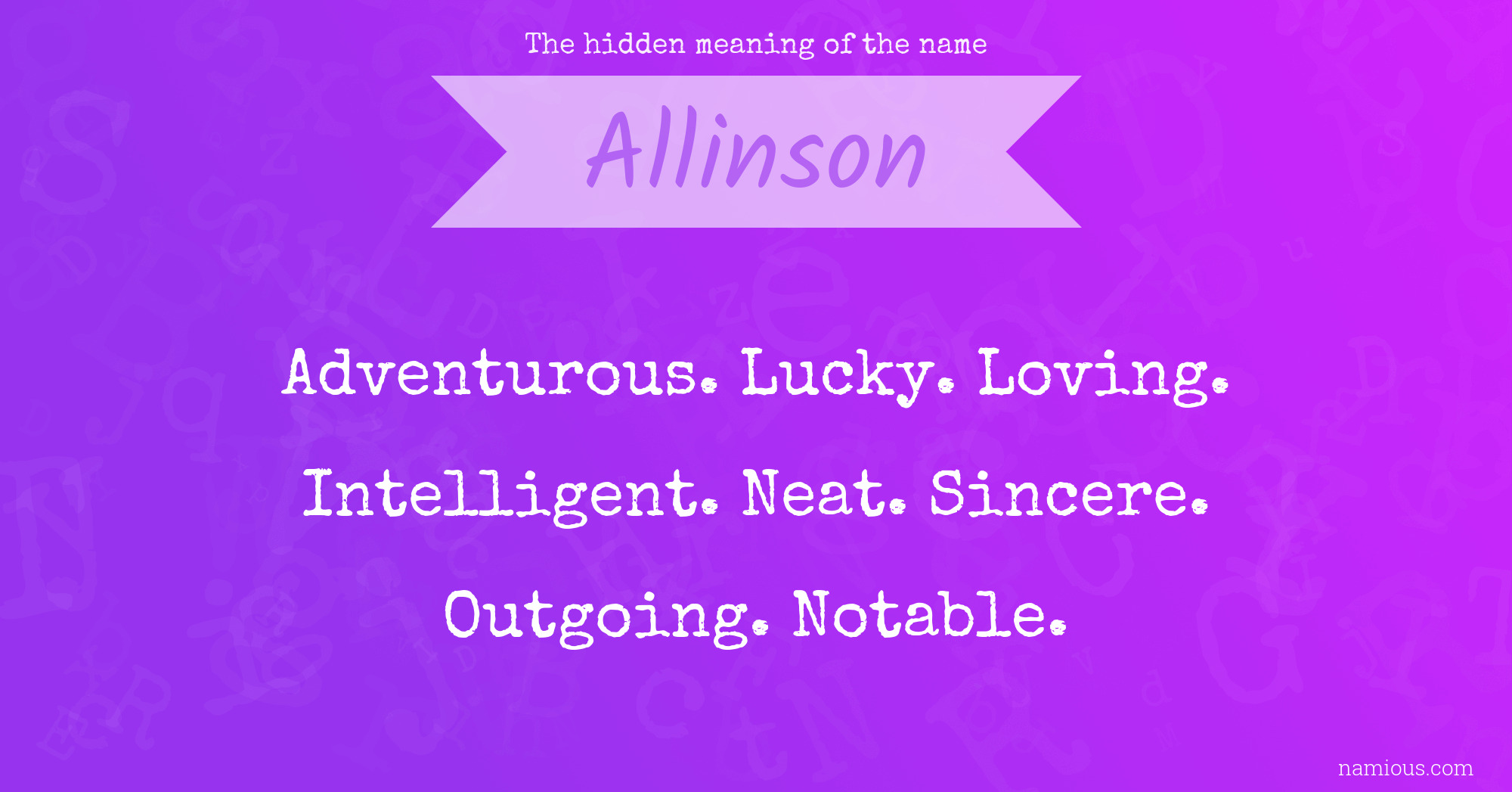 The hidden meaning of the name Allinson