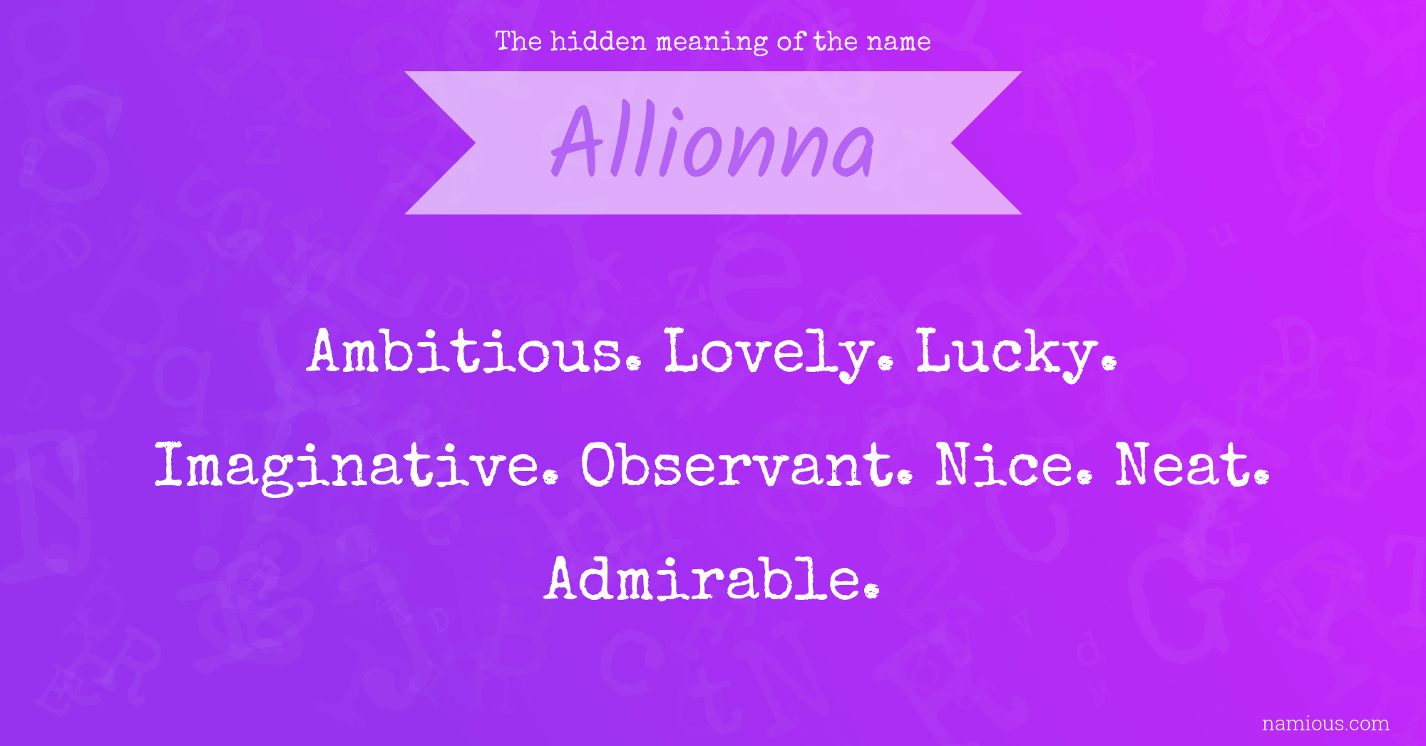 The hidden meaning of the name Allionna