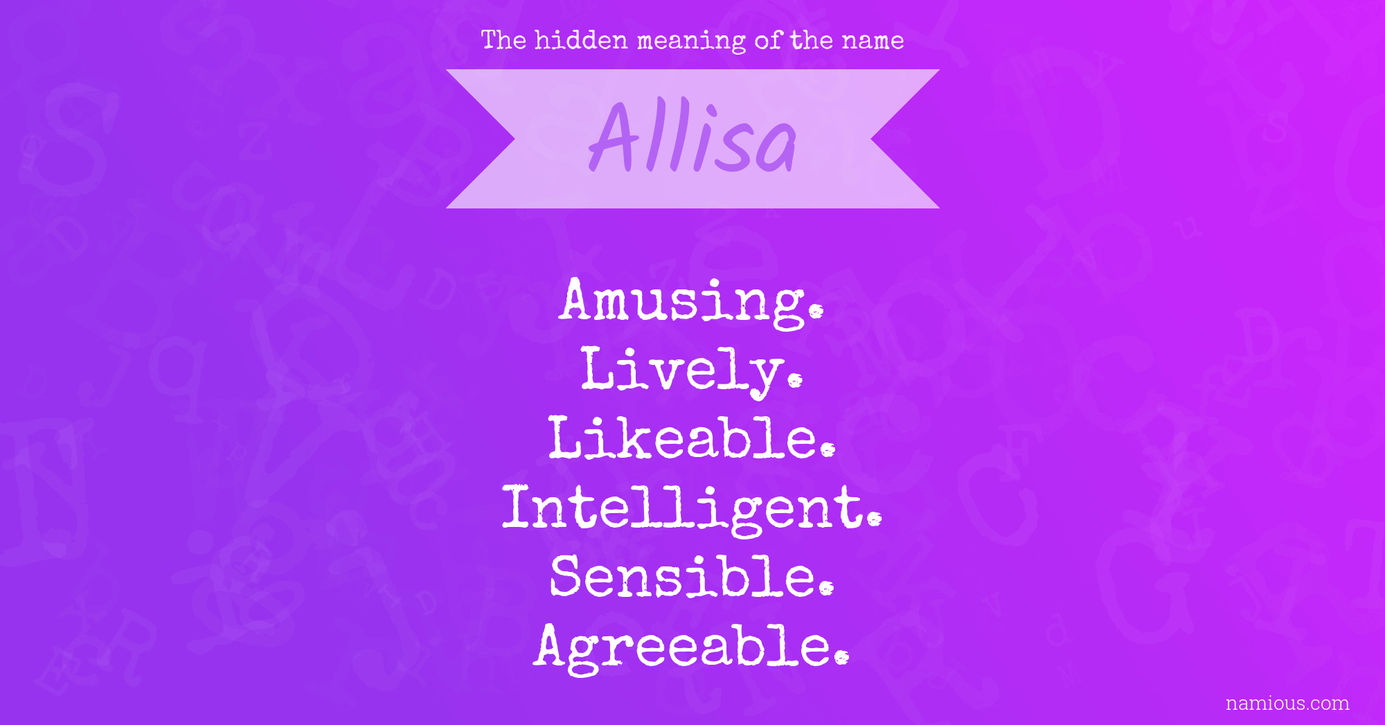 The hidden meaning of the name Allisa