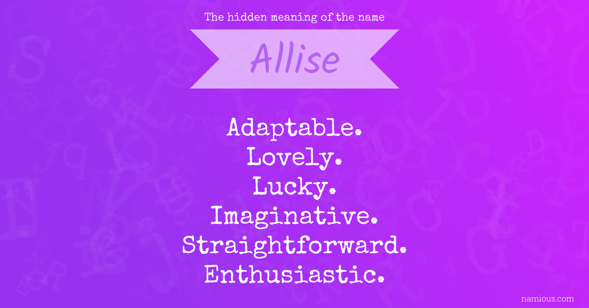 The hidden meaning of the name Allise