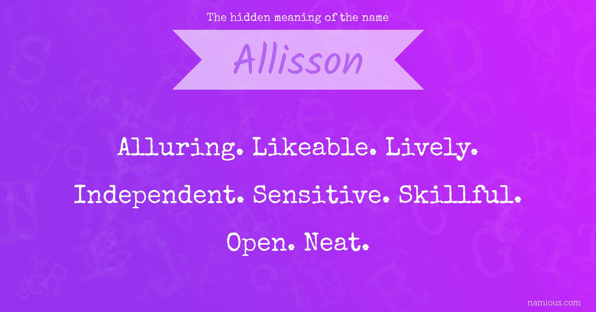 The hidden meaning of the name Allisson